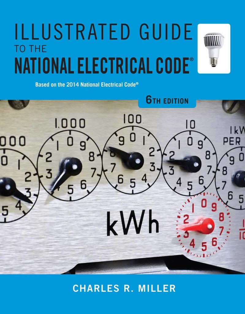 Illustrated Guide to the National Electrical Code