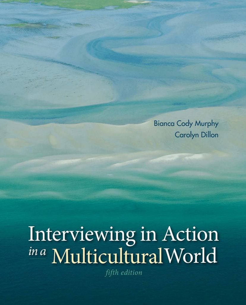 Interviewing in Action in a Multicultural World