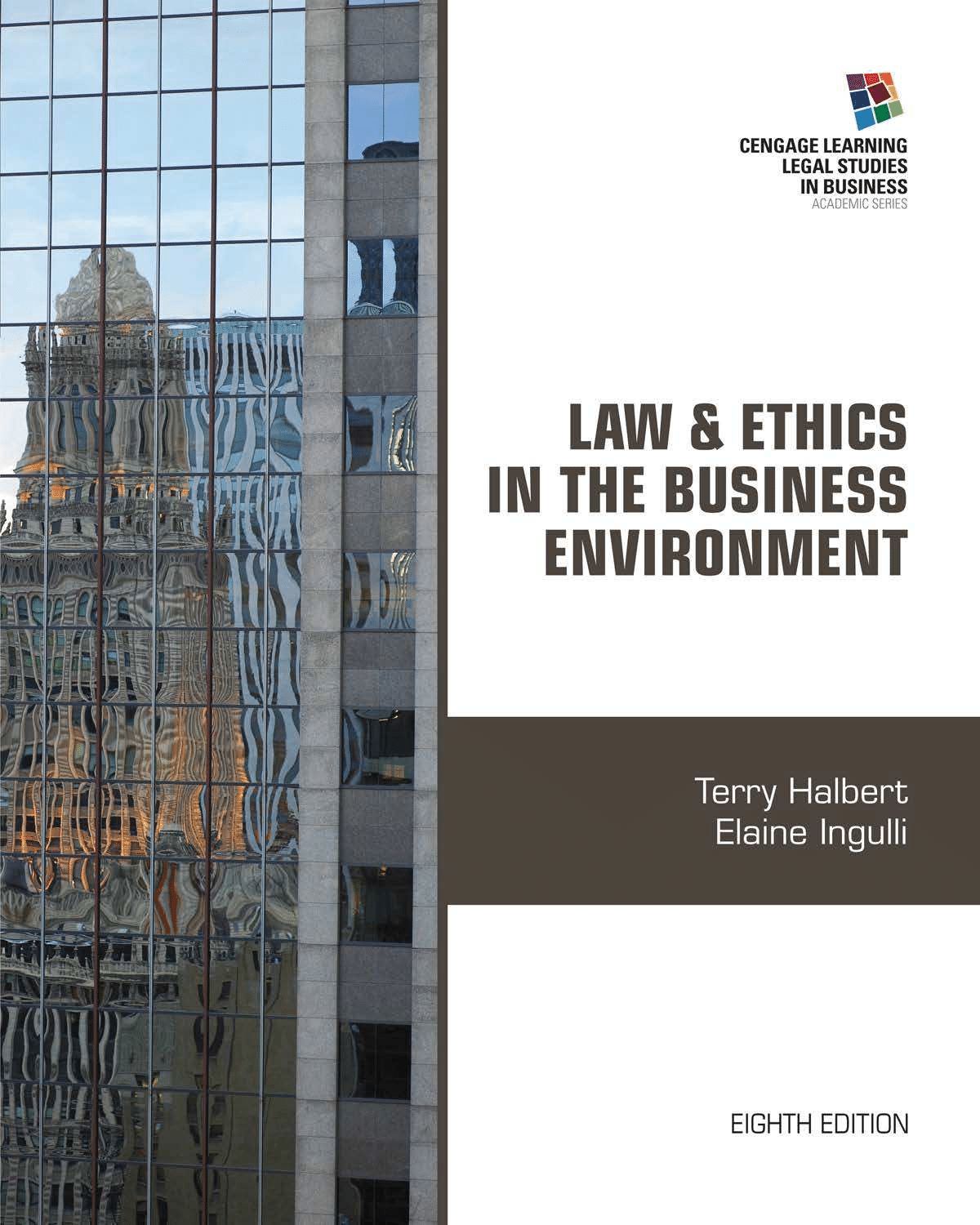 Law and Ethics in the Business Environment