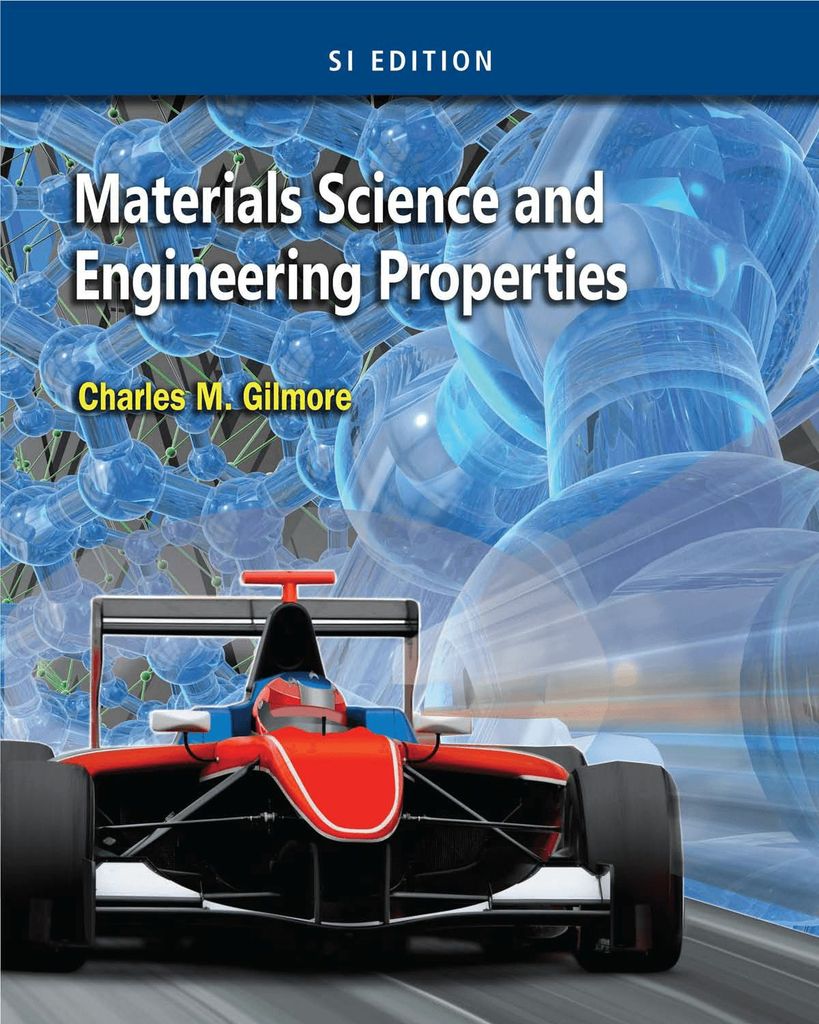 Materials Science and Engineering Properties, SI Edition