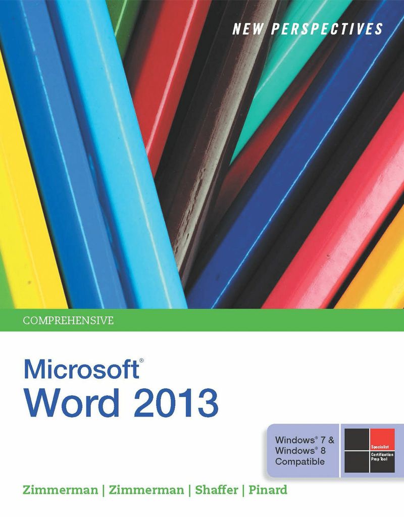 New Perspectives on Microsoft Word 2013, Comprehensive