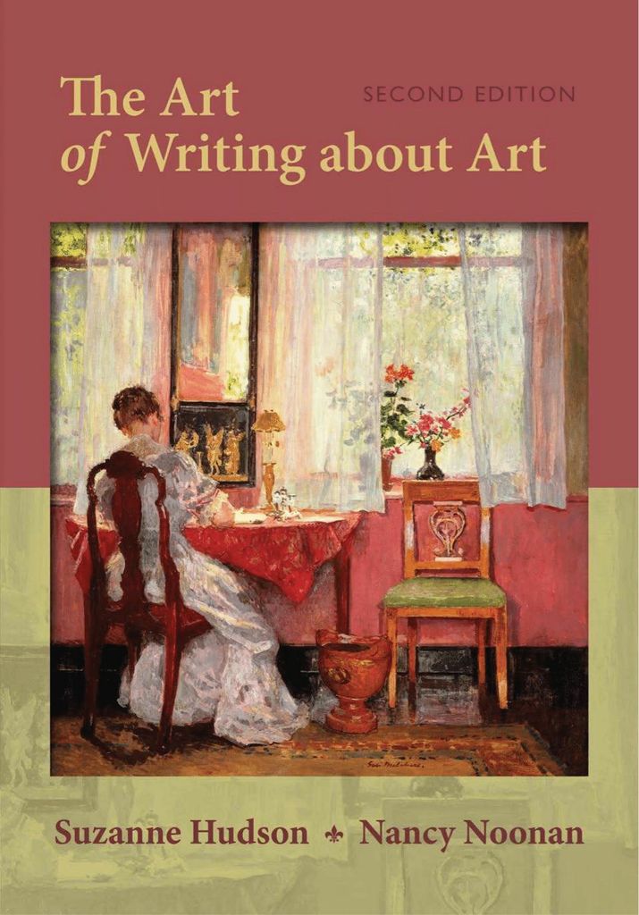 The Art of Writing About Art by: Suzanne Hudson - 9781305179905