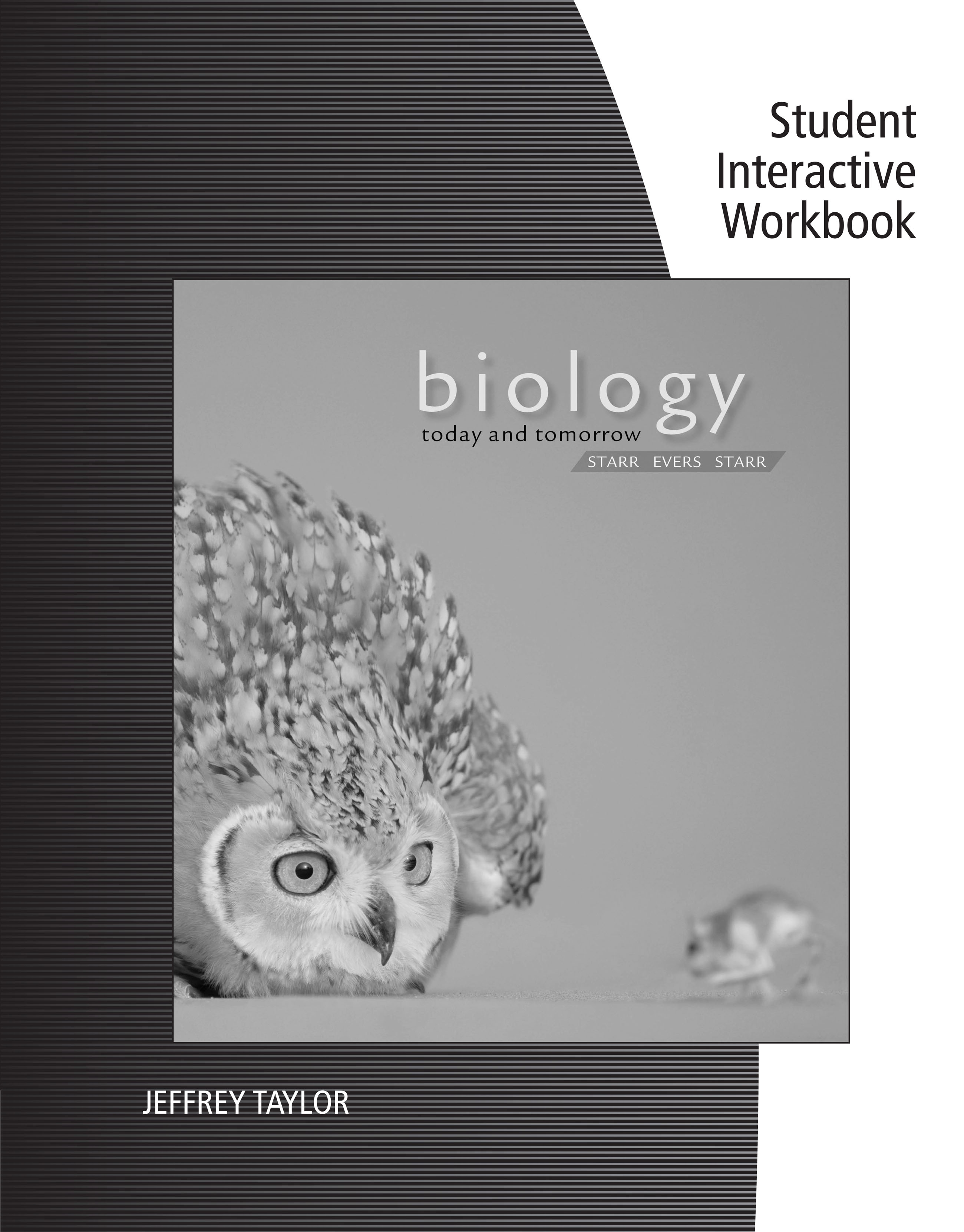 Student Interactive Workbook for Starr/Evers/Starr's Biology Today and Tomorrow with Physiology