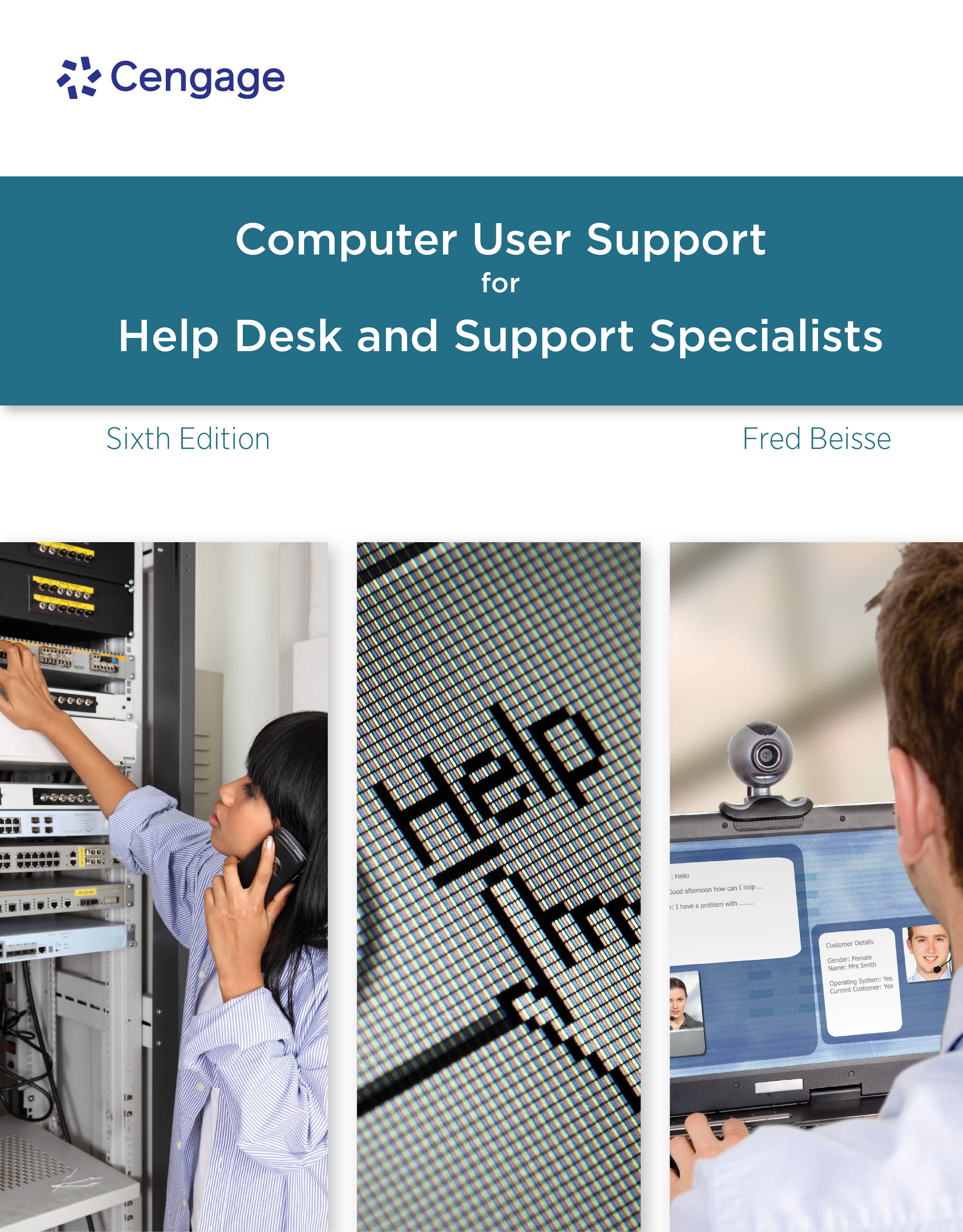 A Guide to Computer User Support for Help Desk and Support Specialists