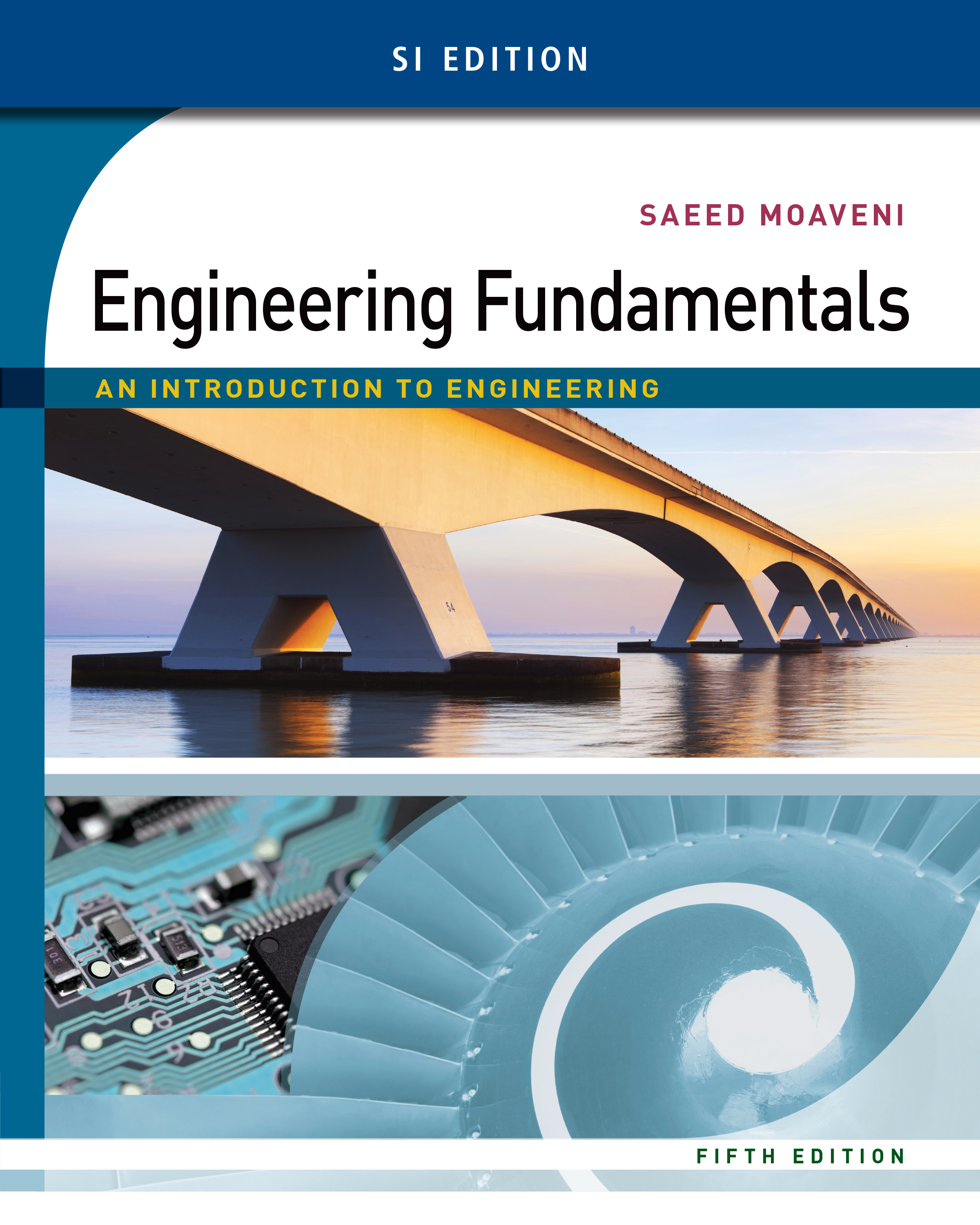 Engineering Fundamentals by Saeed Moaveni