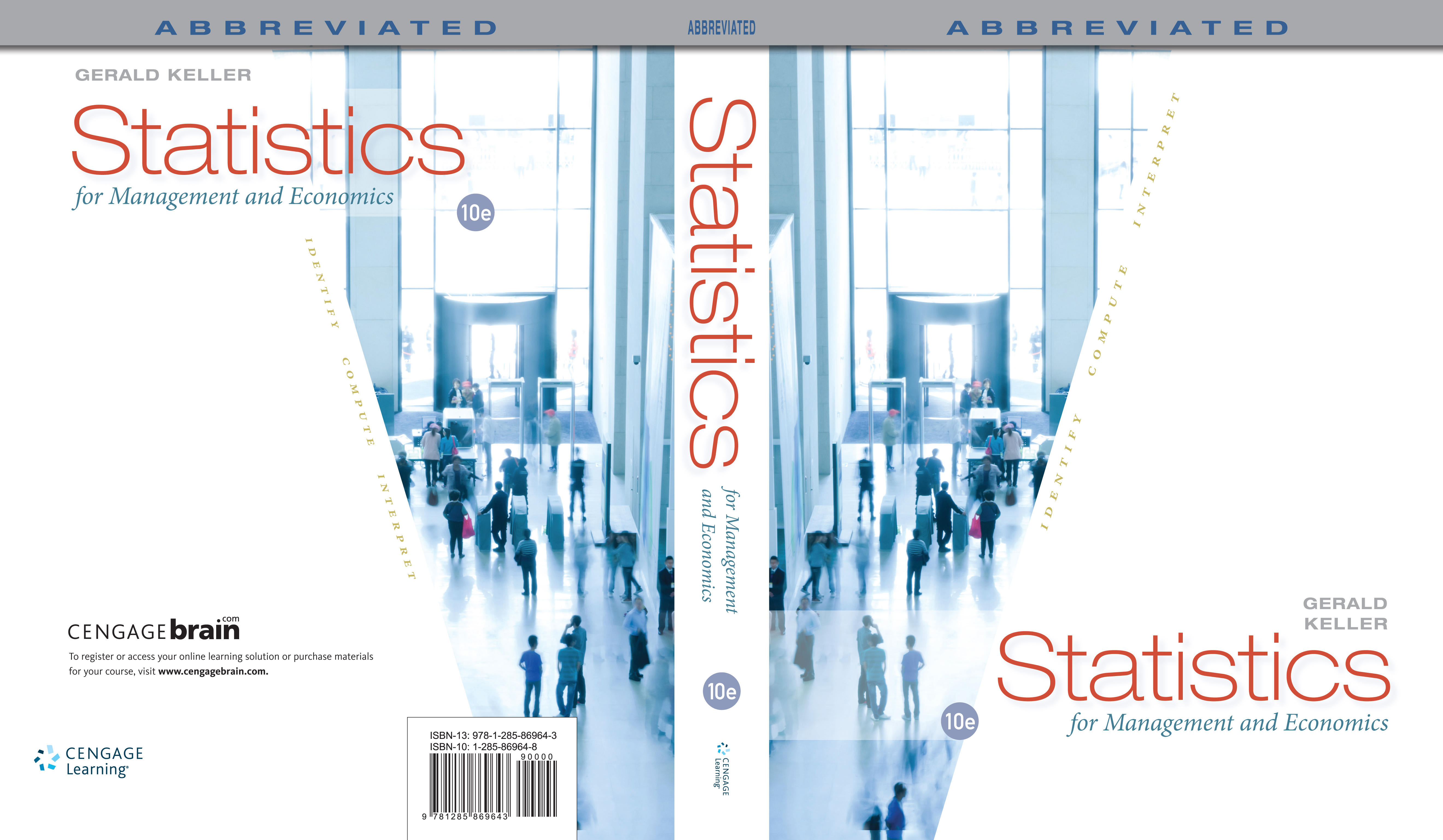 Statistics for Management and Economics, by: Gerald Keller