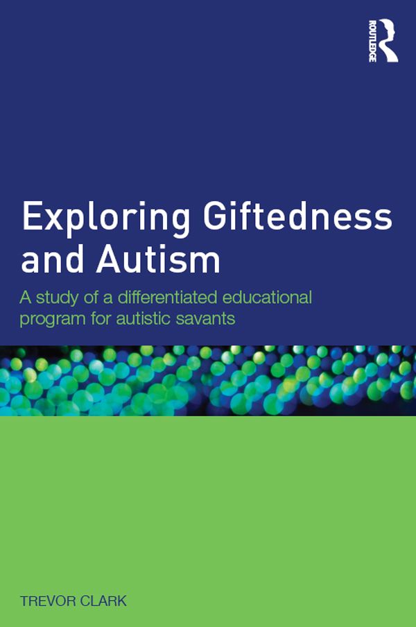 Cover image for Exploring Giftedness and Autism