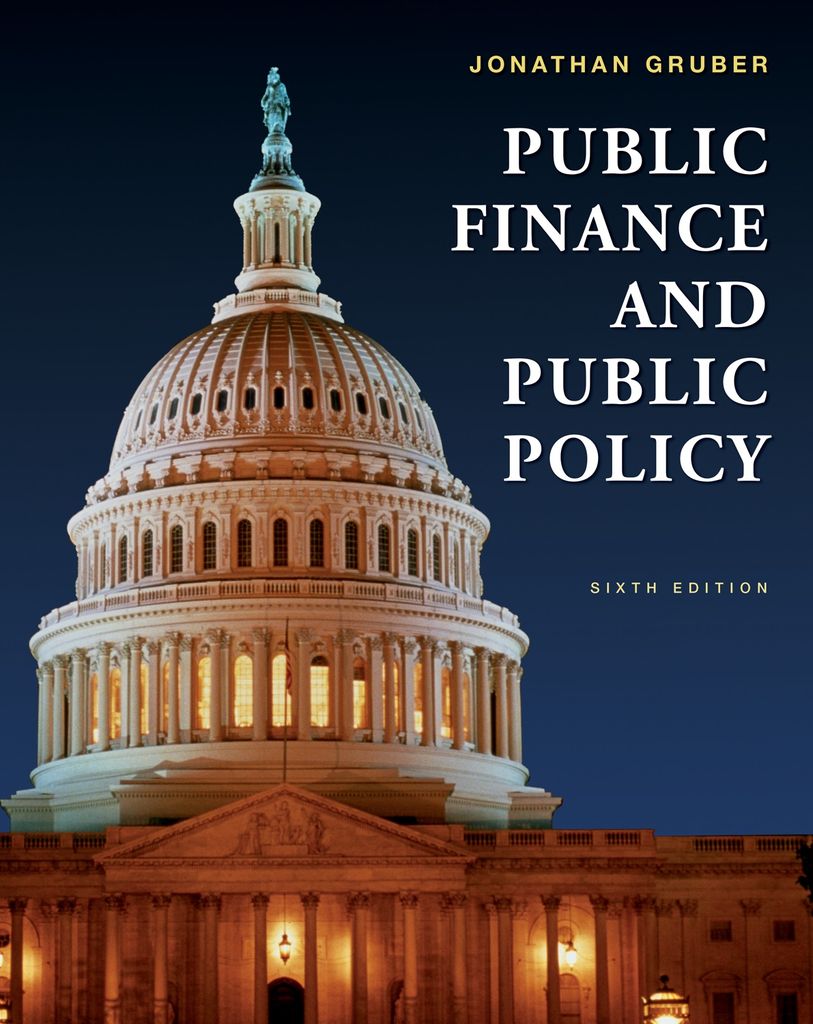 public-finance-public-policy-6th-edition-by-jonathan-gruber