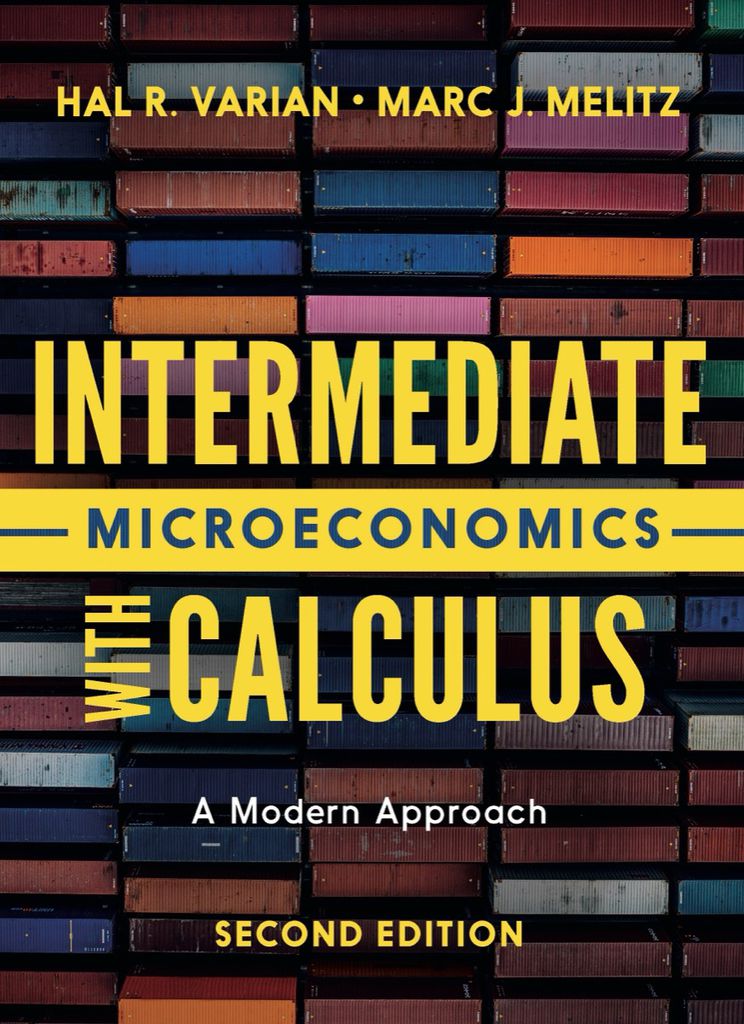 Intermediate Microeconomics with by: Hal R. Varian