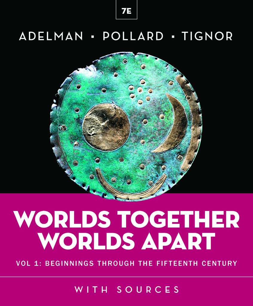 Worlds Together, Worlds Apart (Seventh Edition)  (Vol. Volume 1)