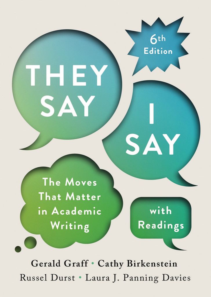 "They Say / I Say" with Readings (Sixth Edition)