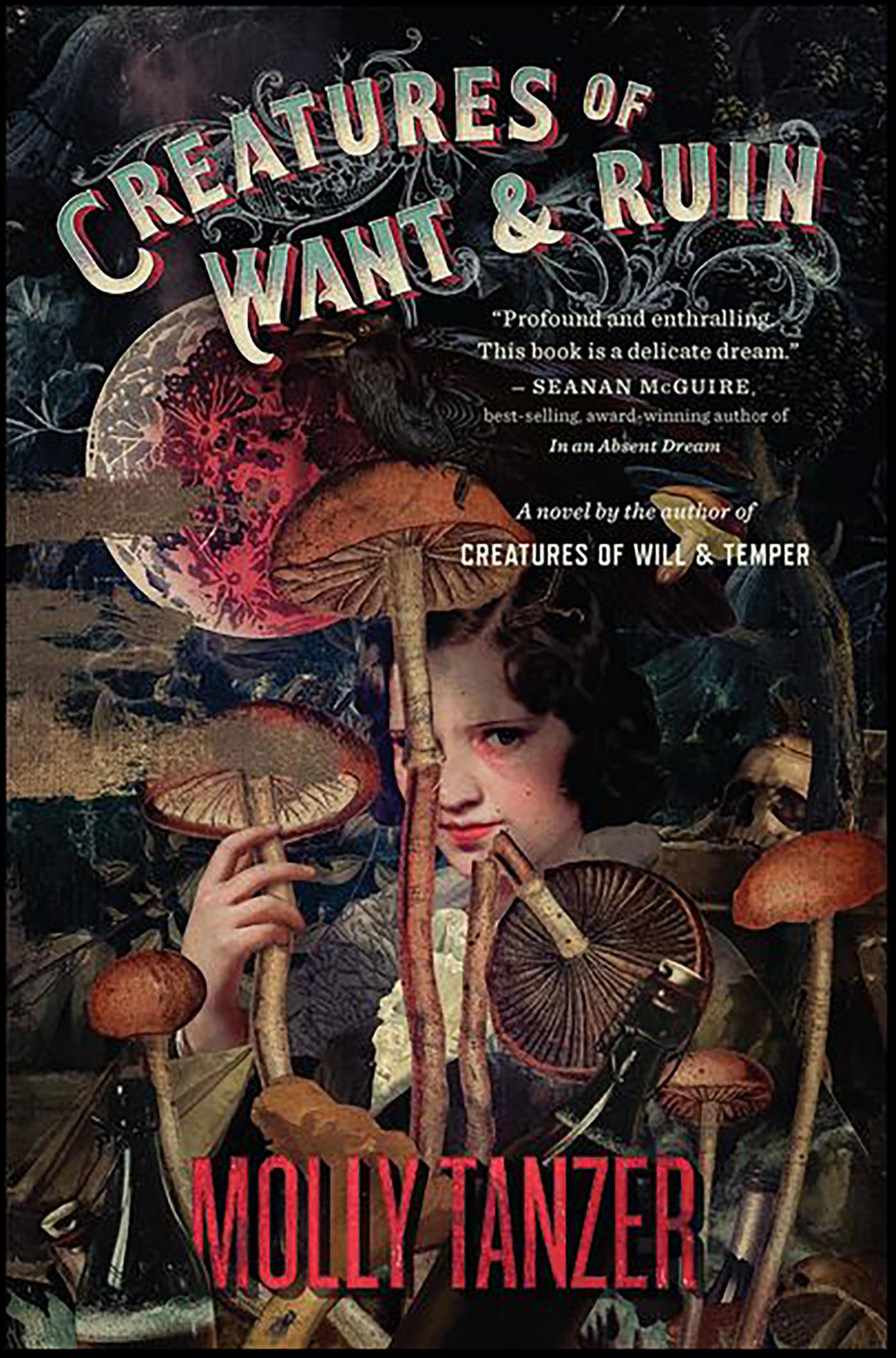 Cover image for Creatures of Want & Ruin