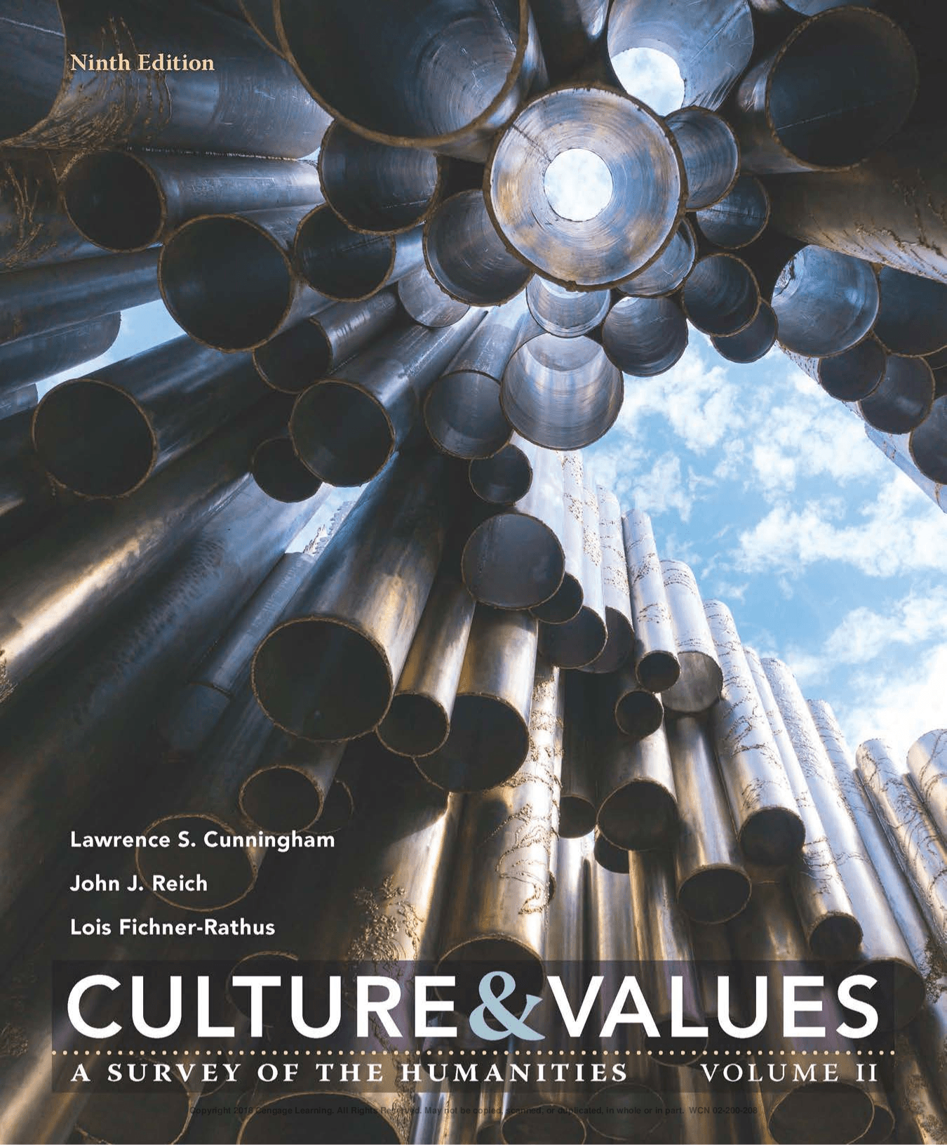 Culture and Values: A Survey of the by: Lawrence S. Cunningham