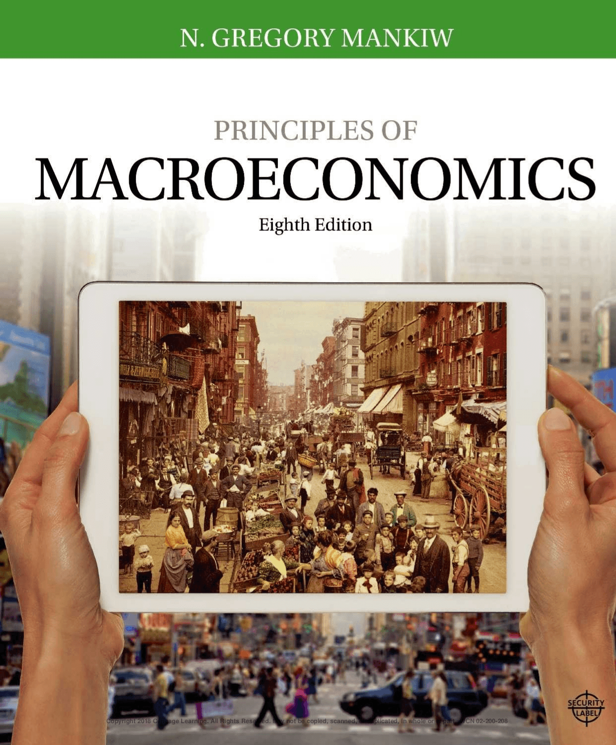 Principles of Macroeconomics by: N. Gregory Mankiw - 9781337516884