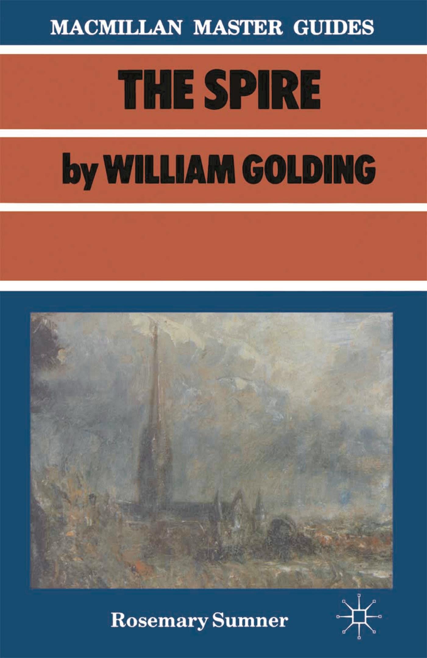 Cover image for Golding: The Spire