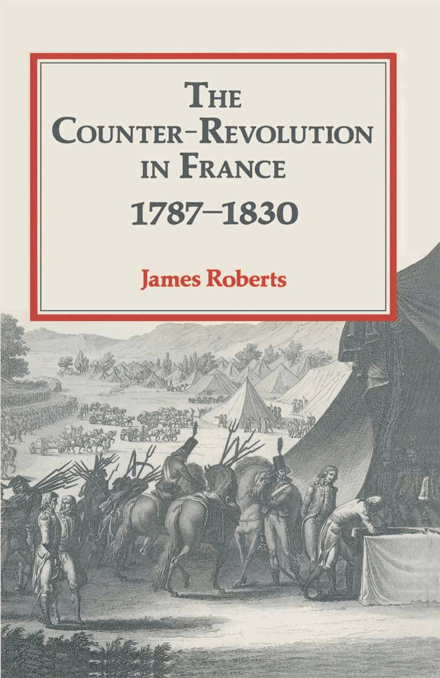 Cover image for The Counter-Revolution in France 17871830