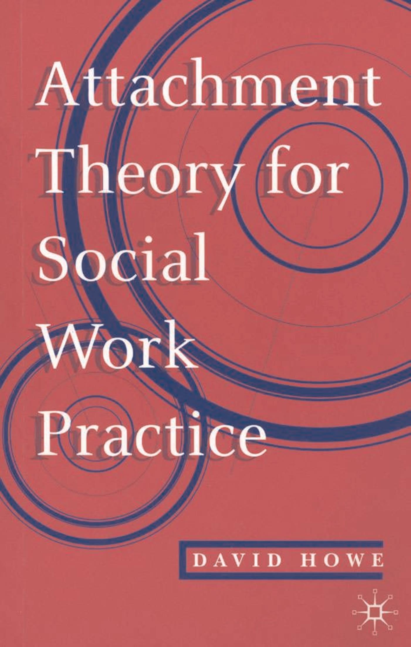 Cover image for Attachment Theory for Social Work Practice