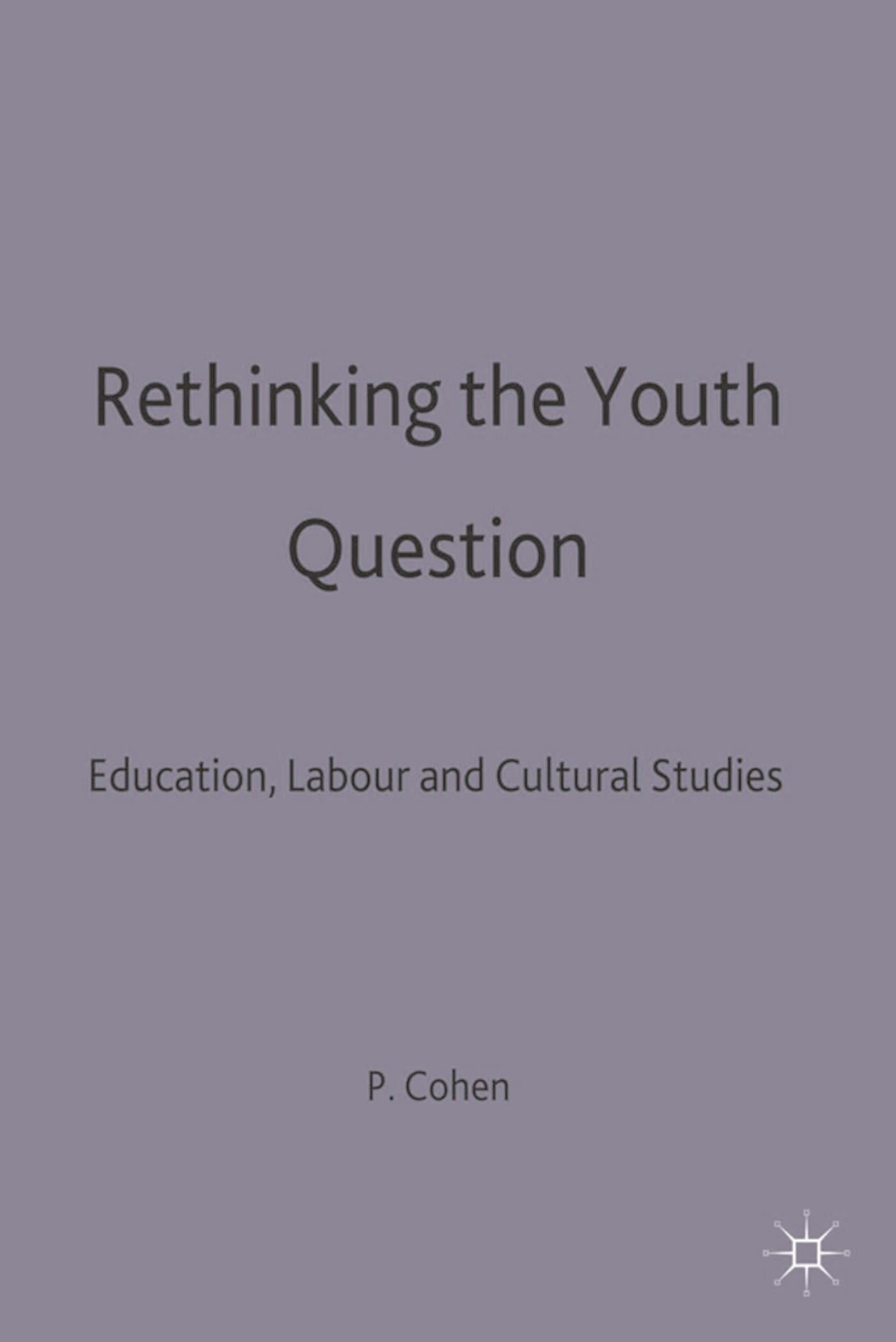 Cover image for Rethinking the Youth Question