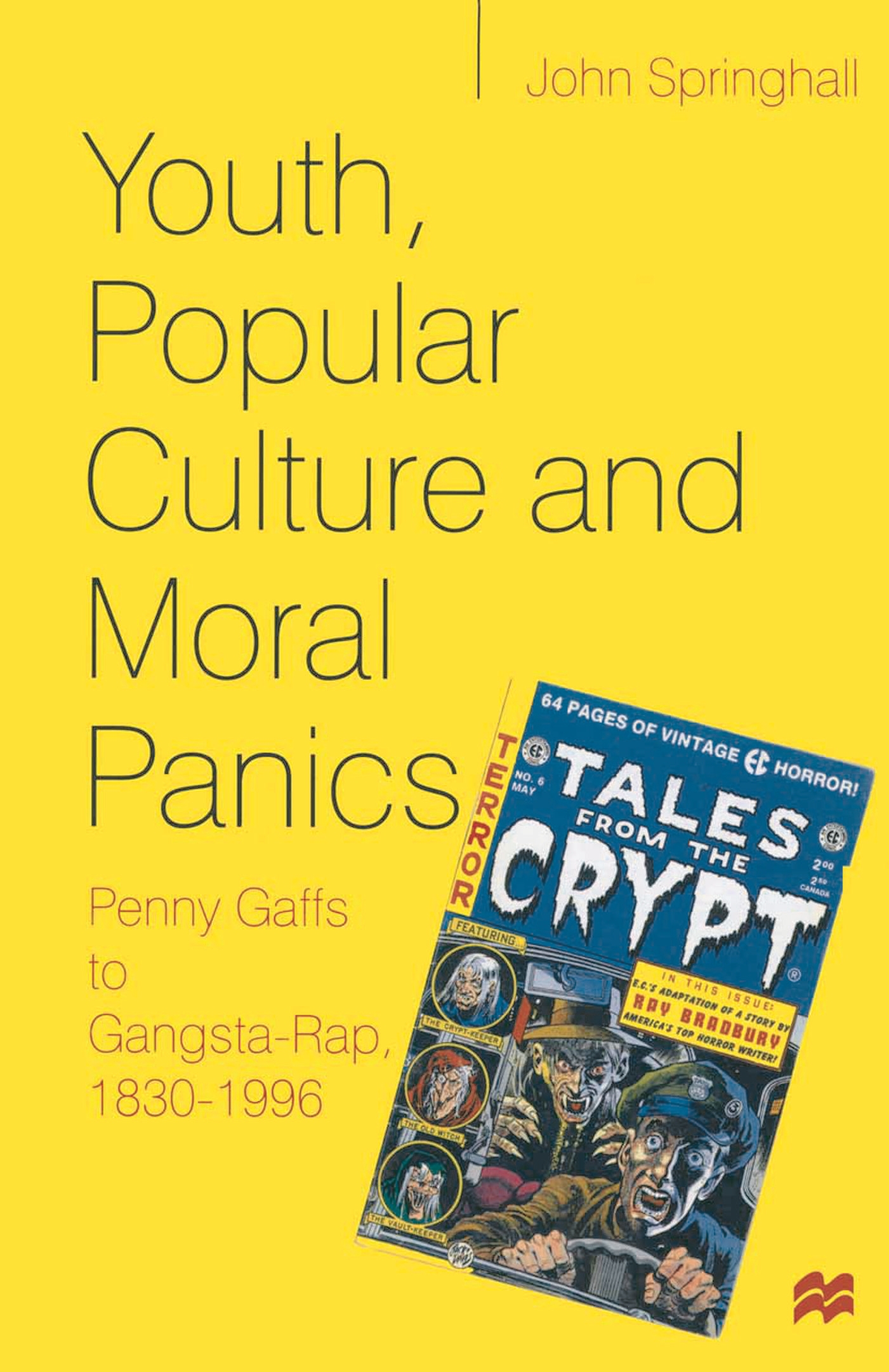 Cover image for Youth, Popular Culture and Moral Panics