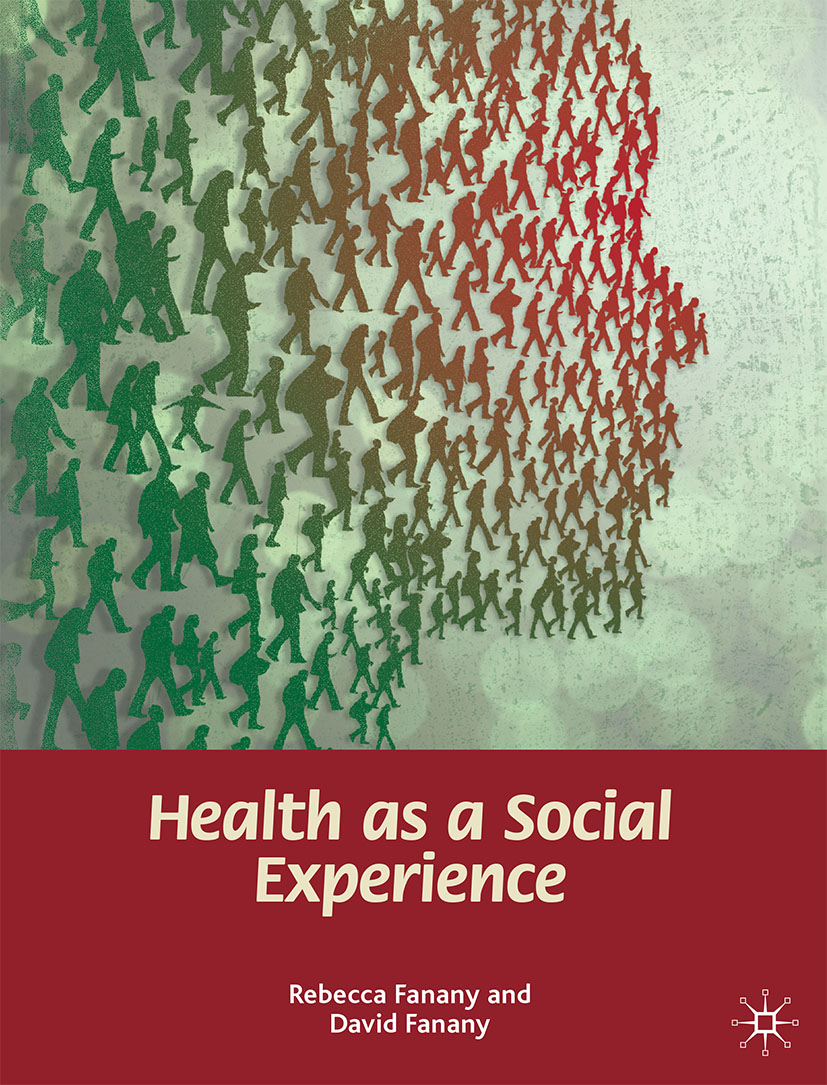 Cover image for Health as a Social Experience
