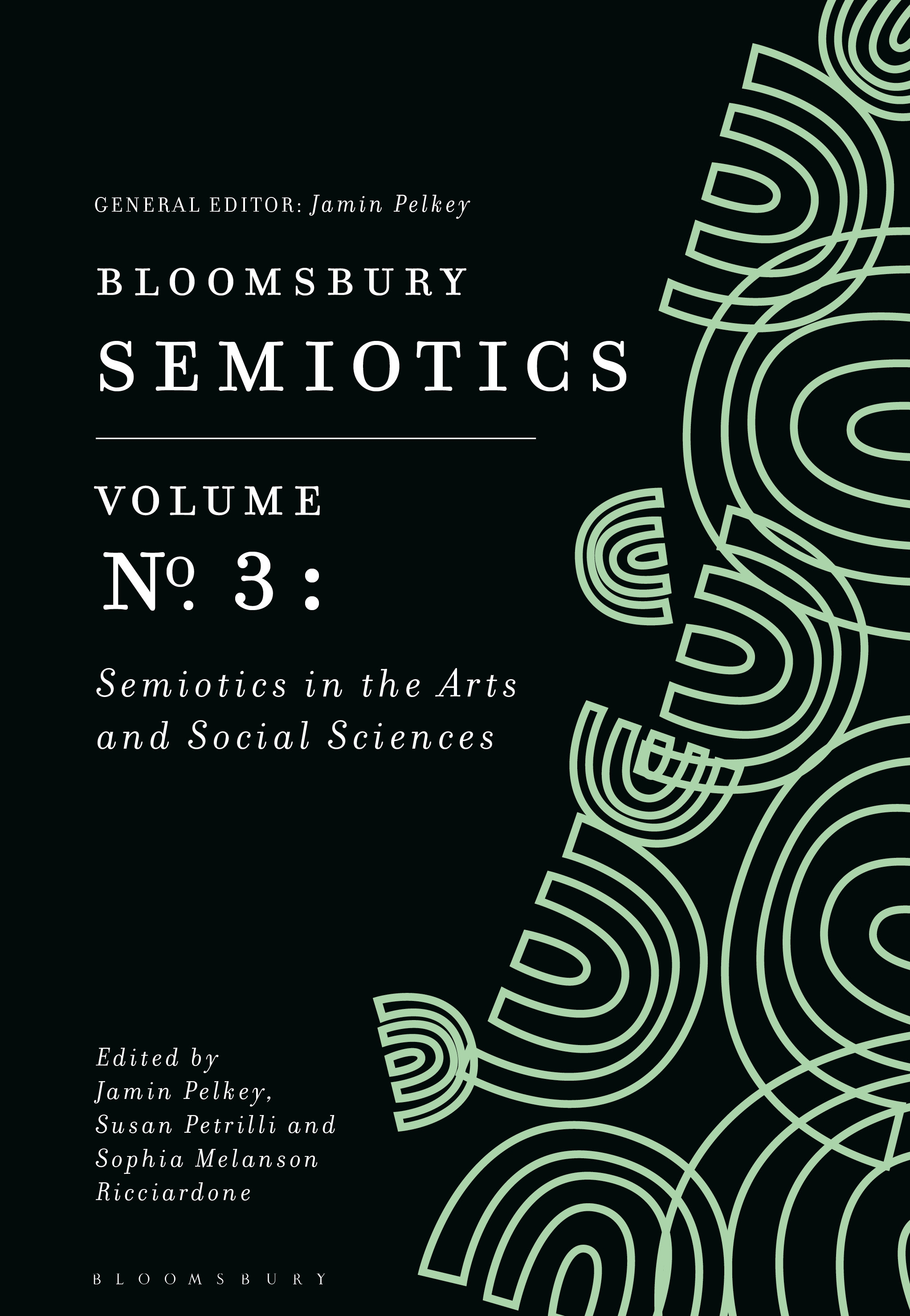 Bloomsbury Semiotics Volume 3: Semiotics... by: Sophia Melanson Ricciardone  - 9781350139374 | RedShelf