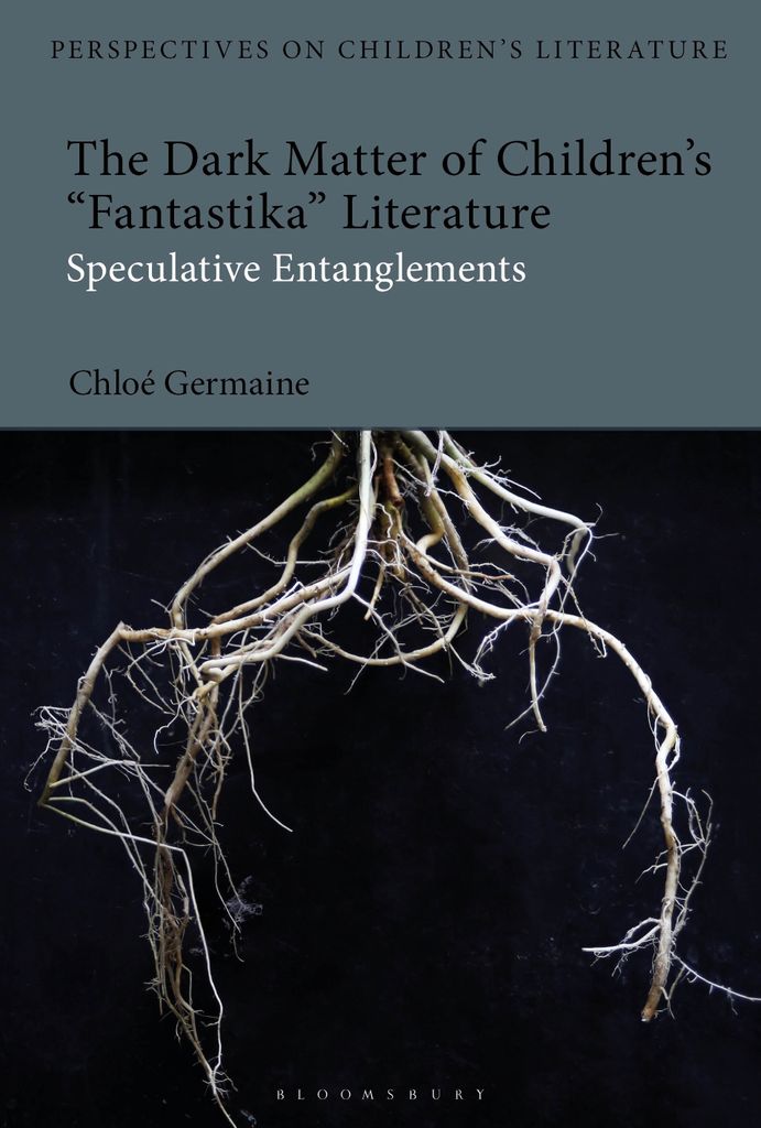 Cover image for The Dark Matter of Childrens 'Fantastika' Literature