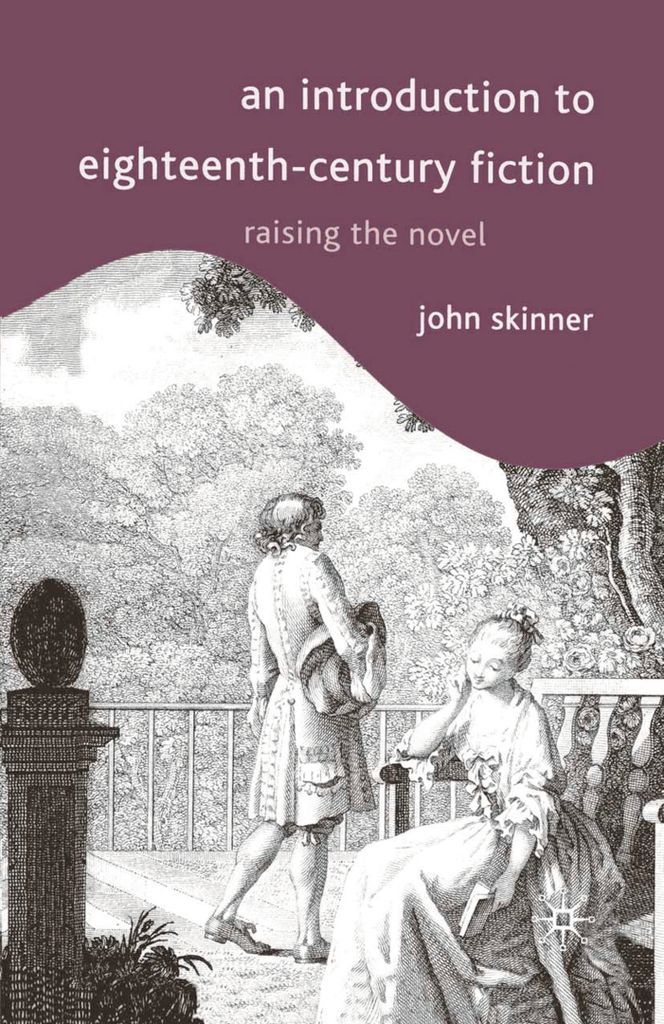 Cover image for An Introduction to Eighteenth-Century Fiction