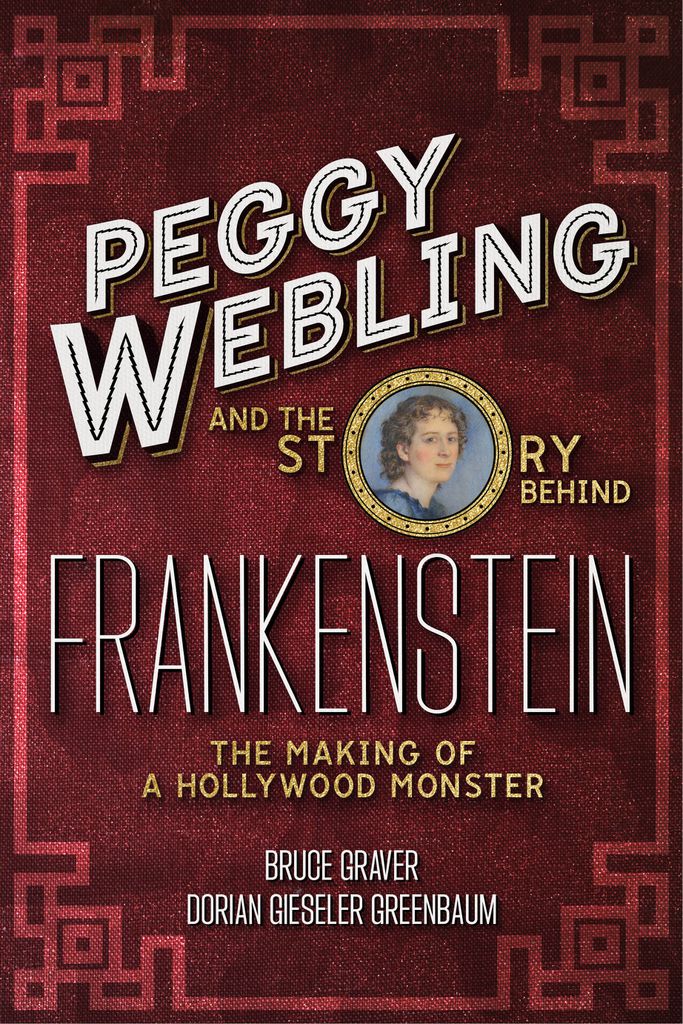 Cover image for Peggy Webling and the Story behind Frankenstein