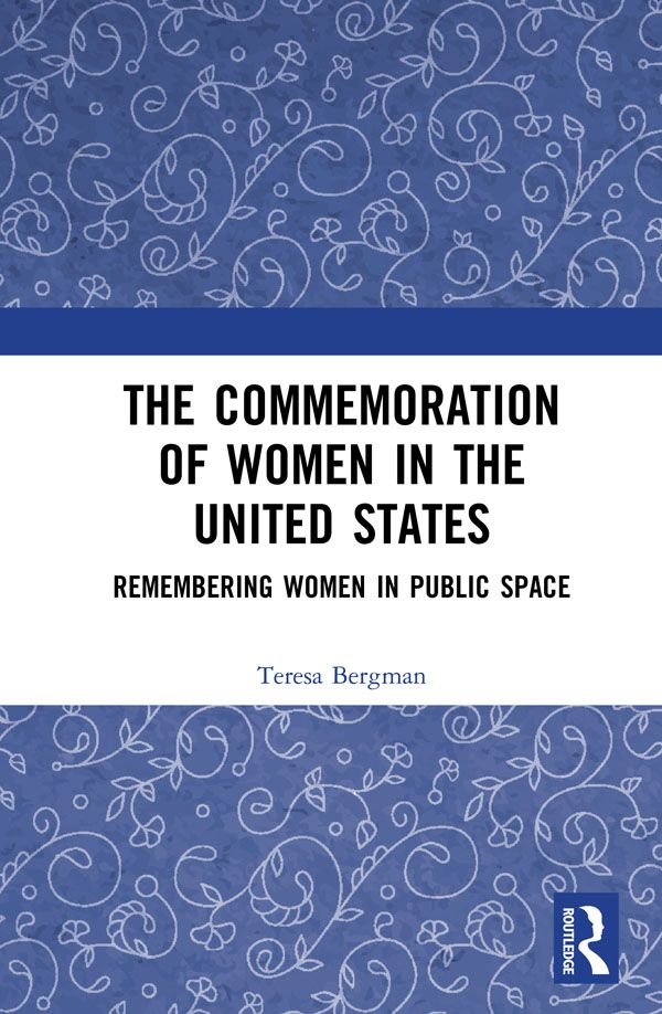 Cover image for The Commemoration of Women in the United States