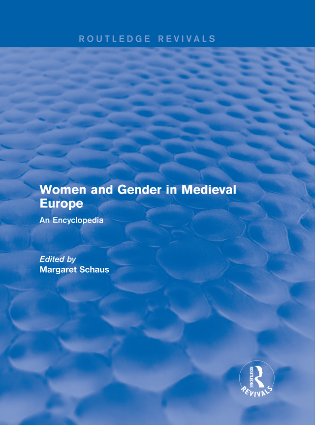 Cover image for Routledge Revivals: Women and Gender in Medieval Europe (2006)