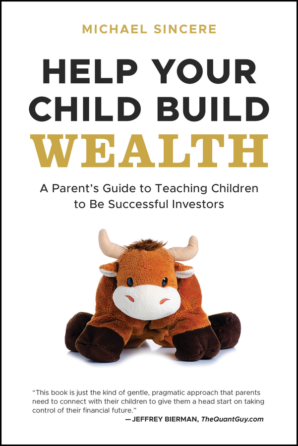Cover image for Help Your Child Build Wealth