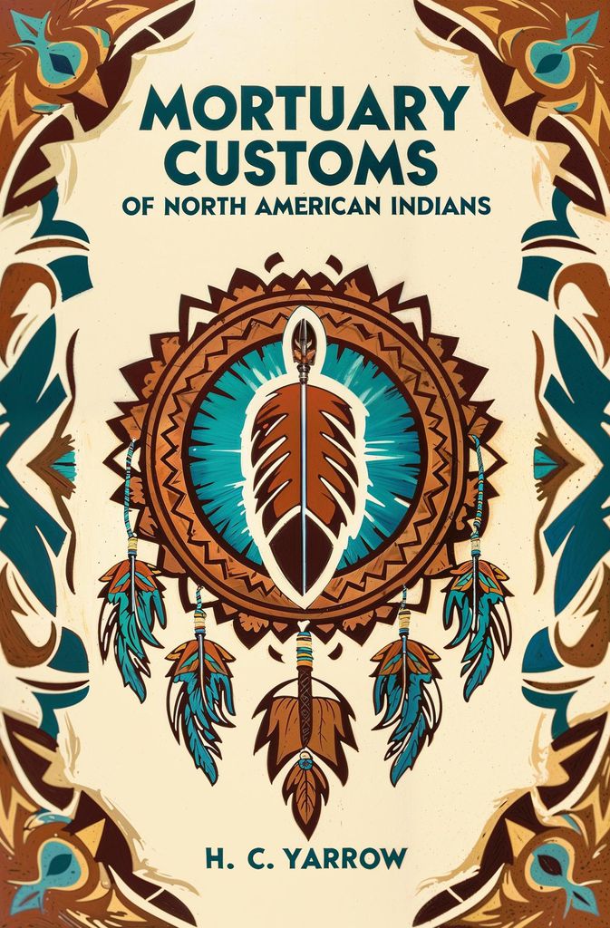 Cover image for Mortuary Customs of North American Indians