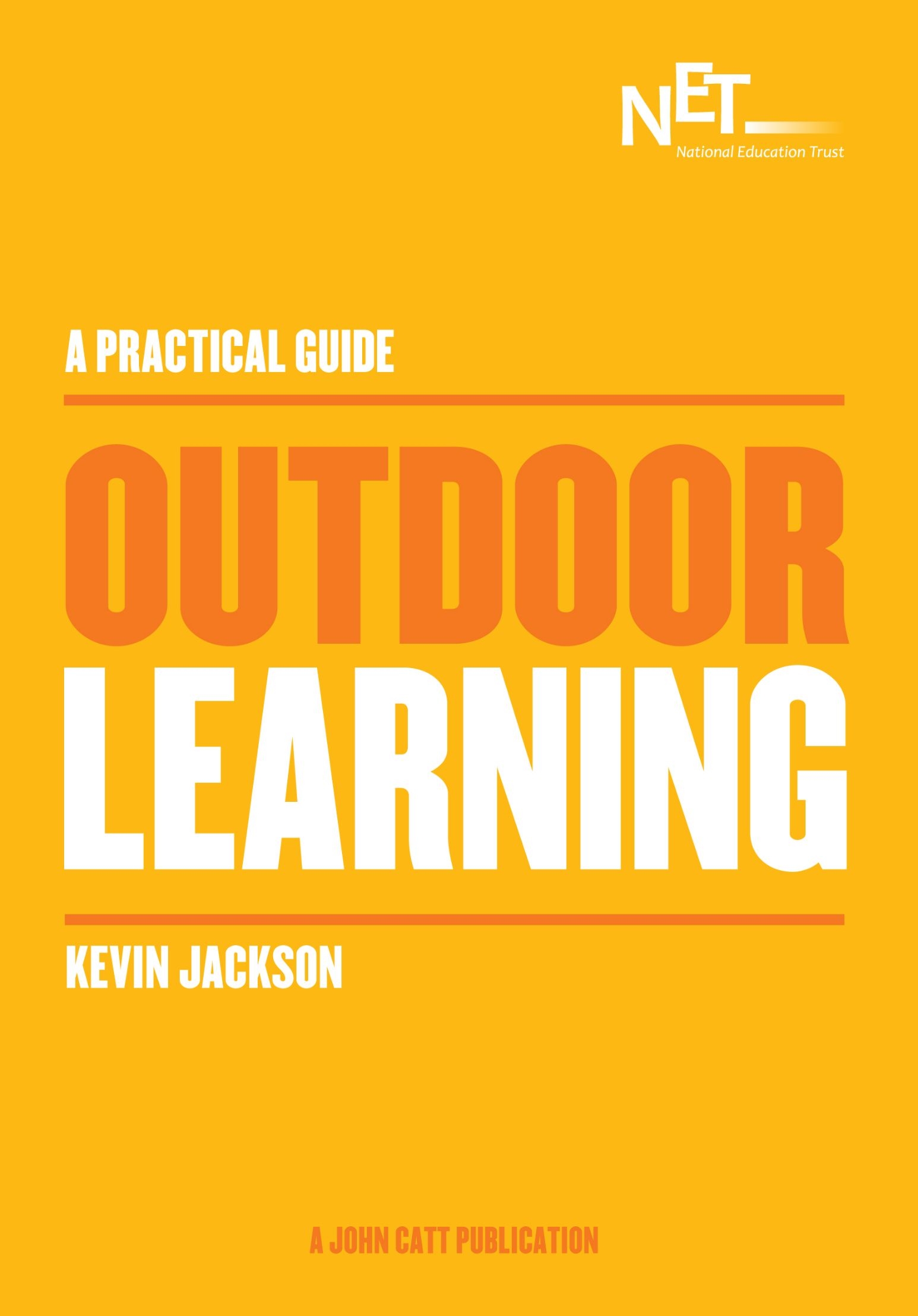 Cover image for A Practical Guide: Outdoor Learning