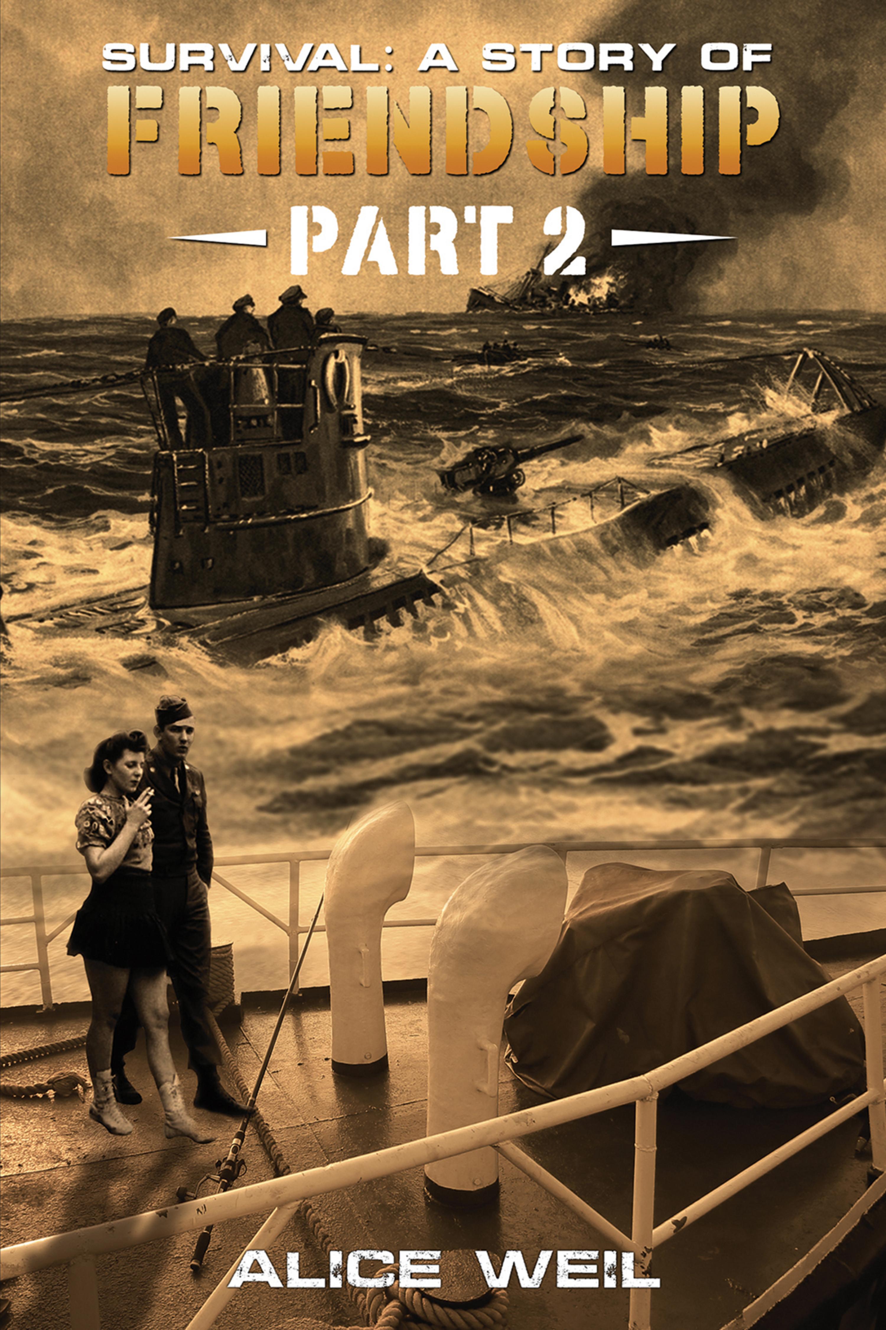 Cover image for Survival: A Story of Friendship  Part 2