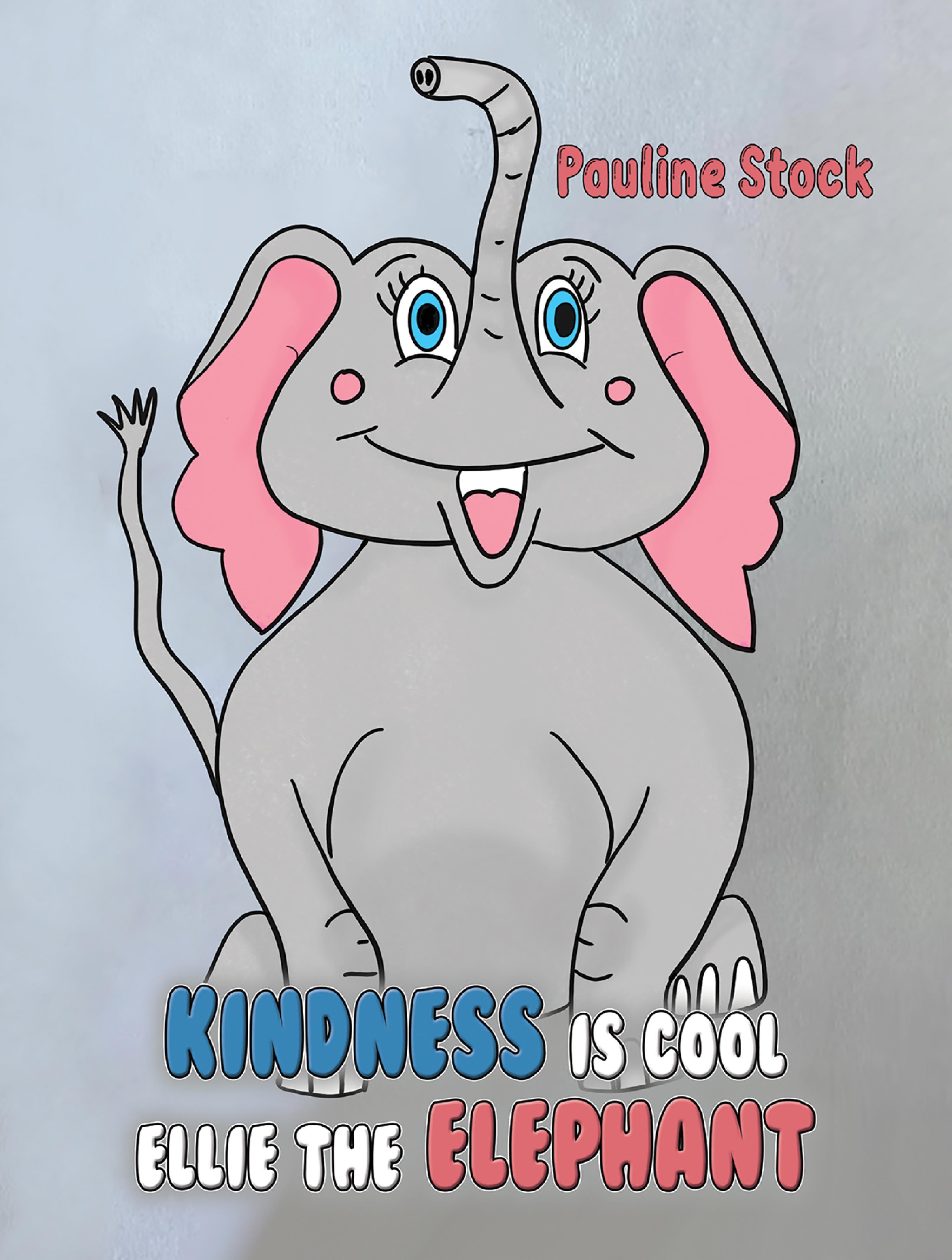 Cover image for Kindness is Cool - Ellie the Elephant