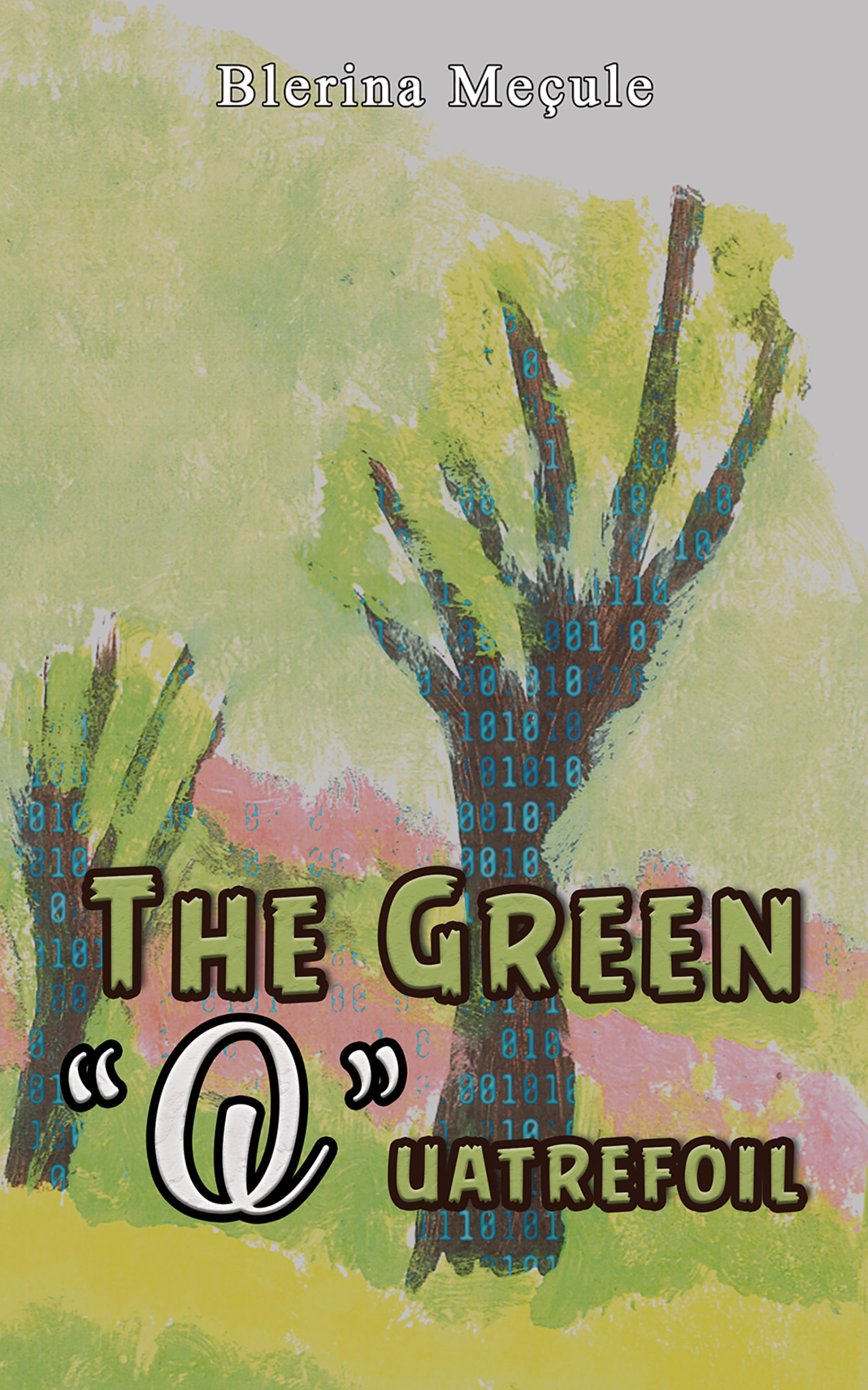 Cover image for The Green "Q"uatrefoil