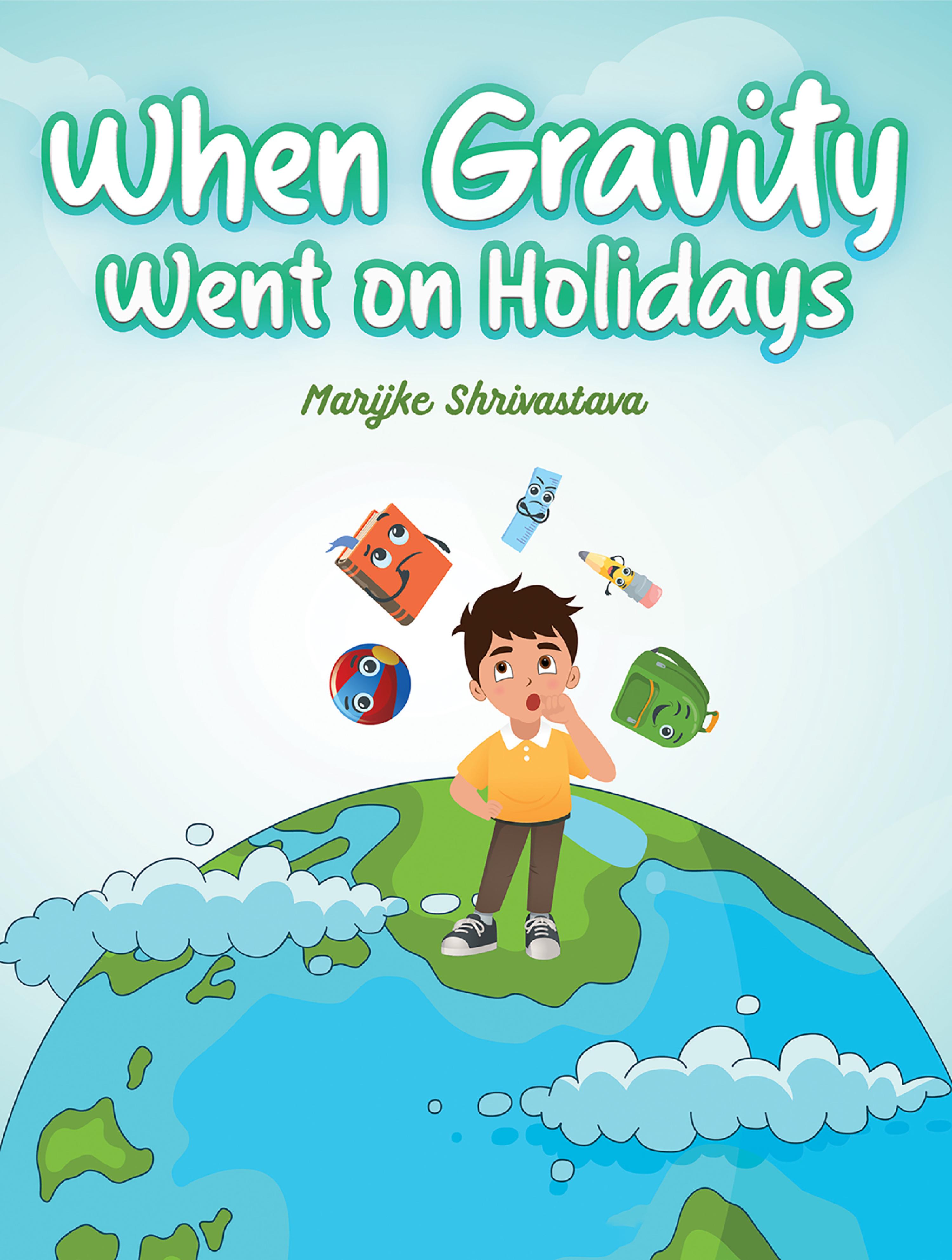 Cover image for When Gravity went on Holidays