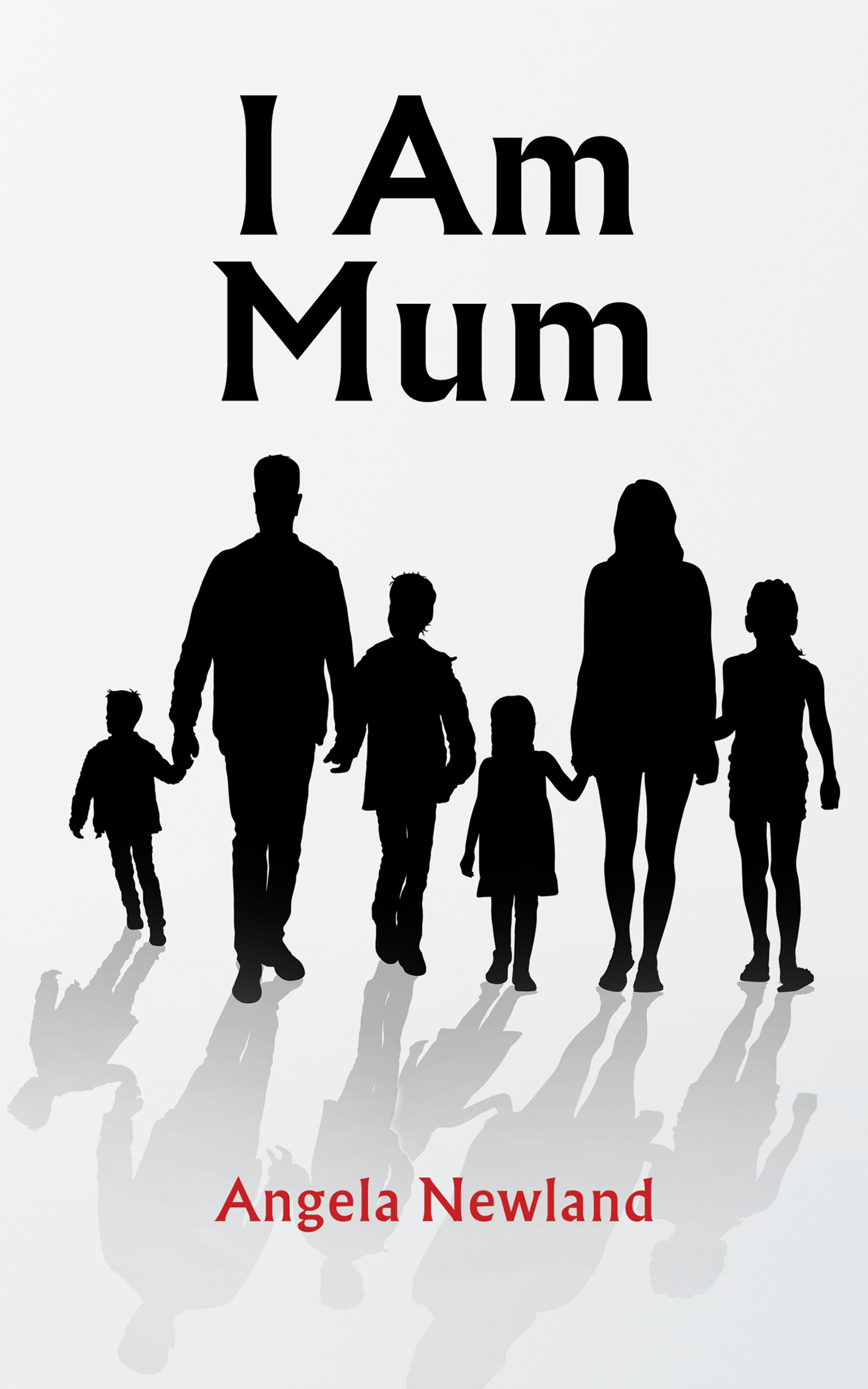 Cover image for I Am Mum