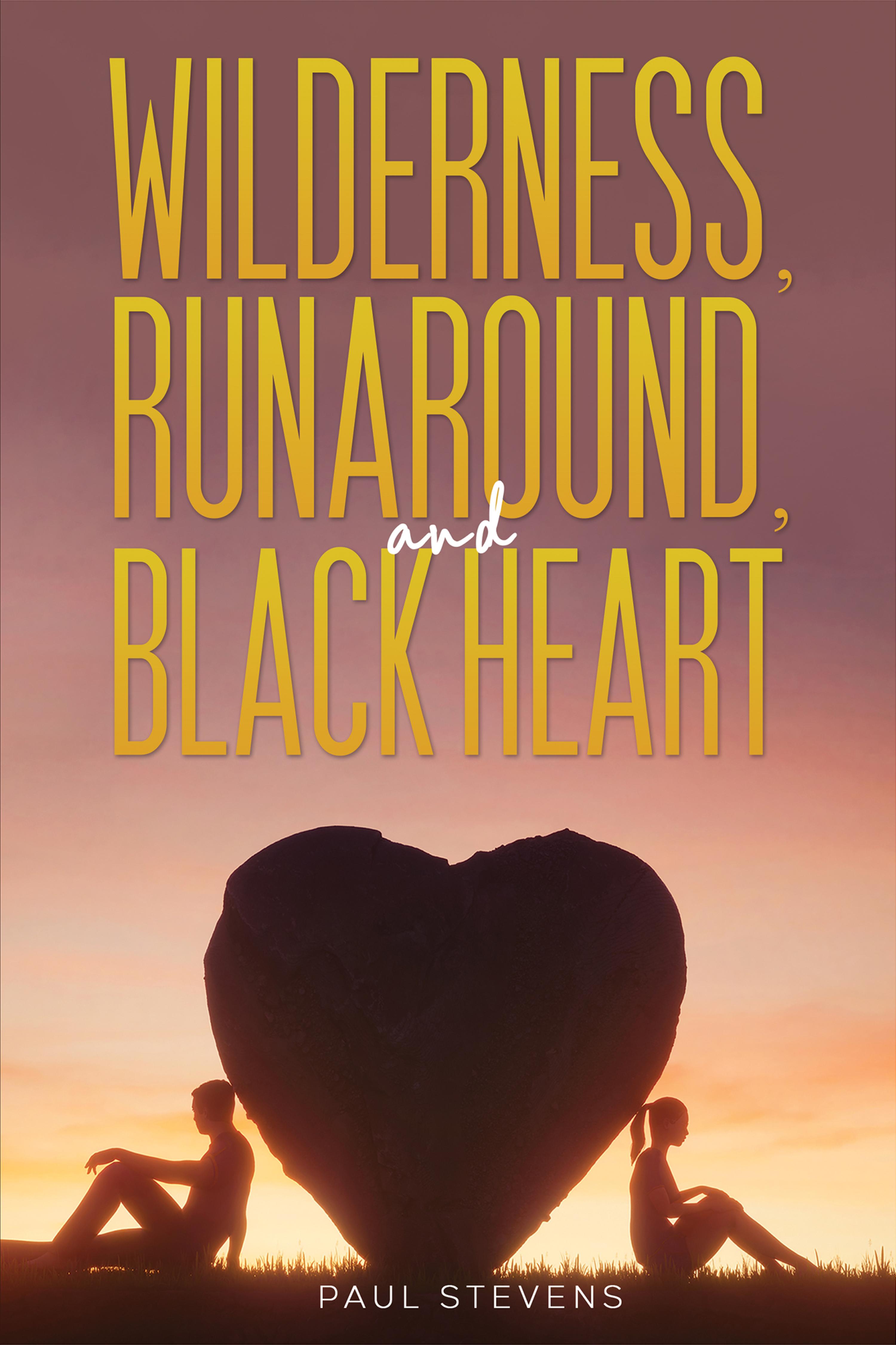 Cover image for Wilderness, Runaround, and Black Heart