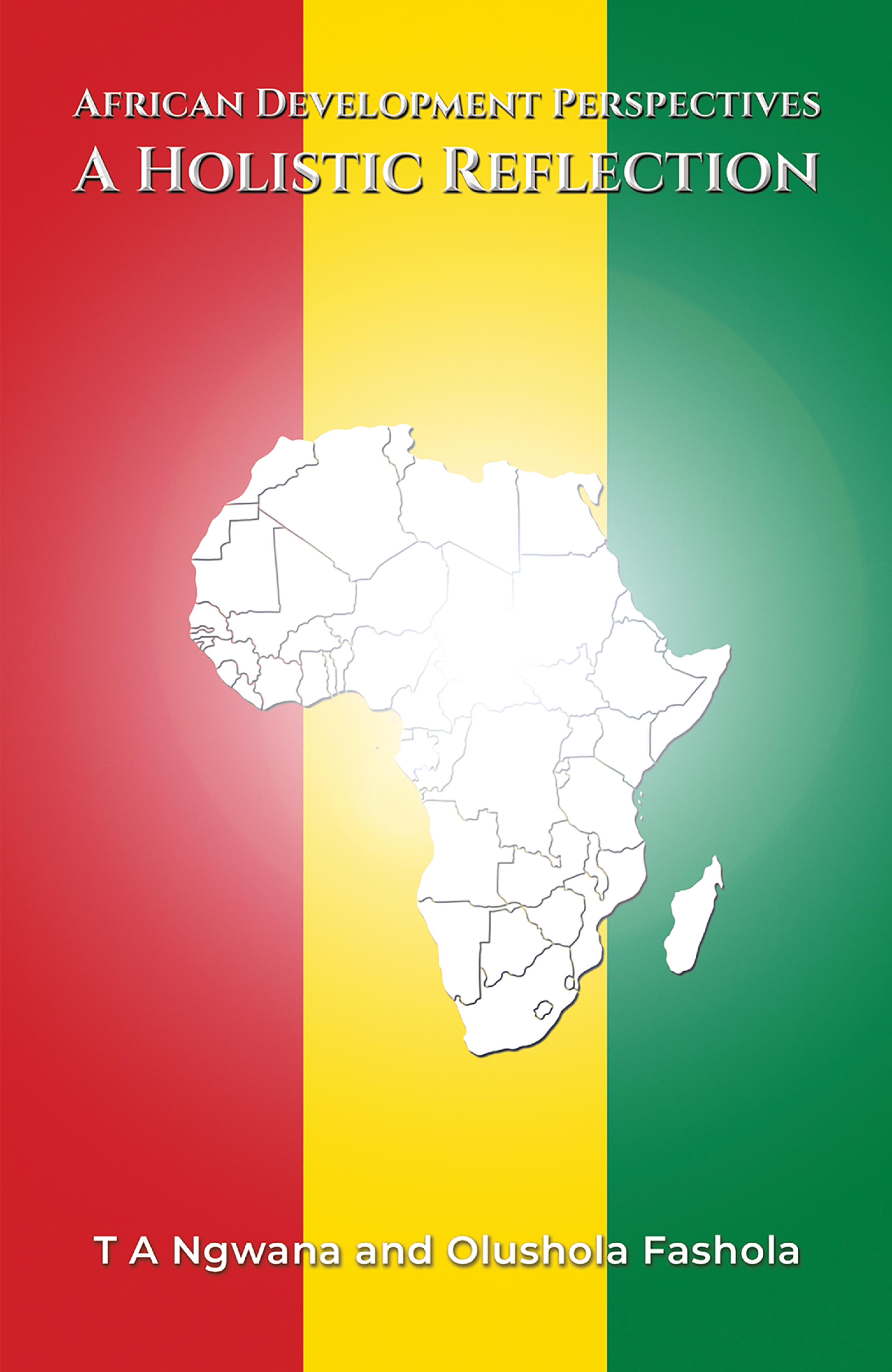 Cover image for African Development Perspectives: A Holistic Reflection