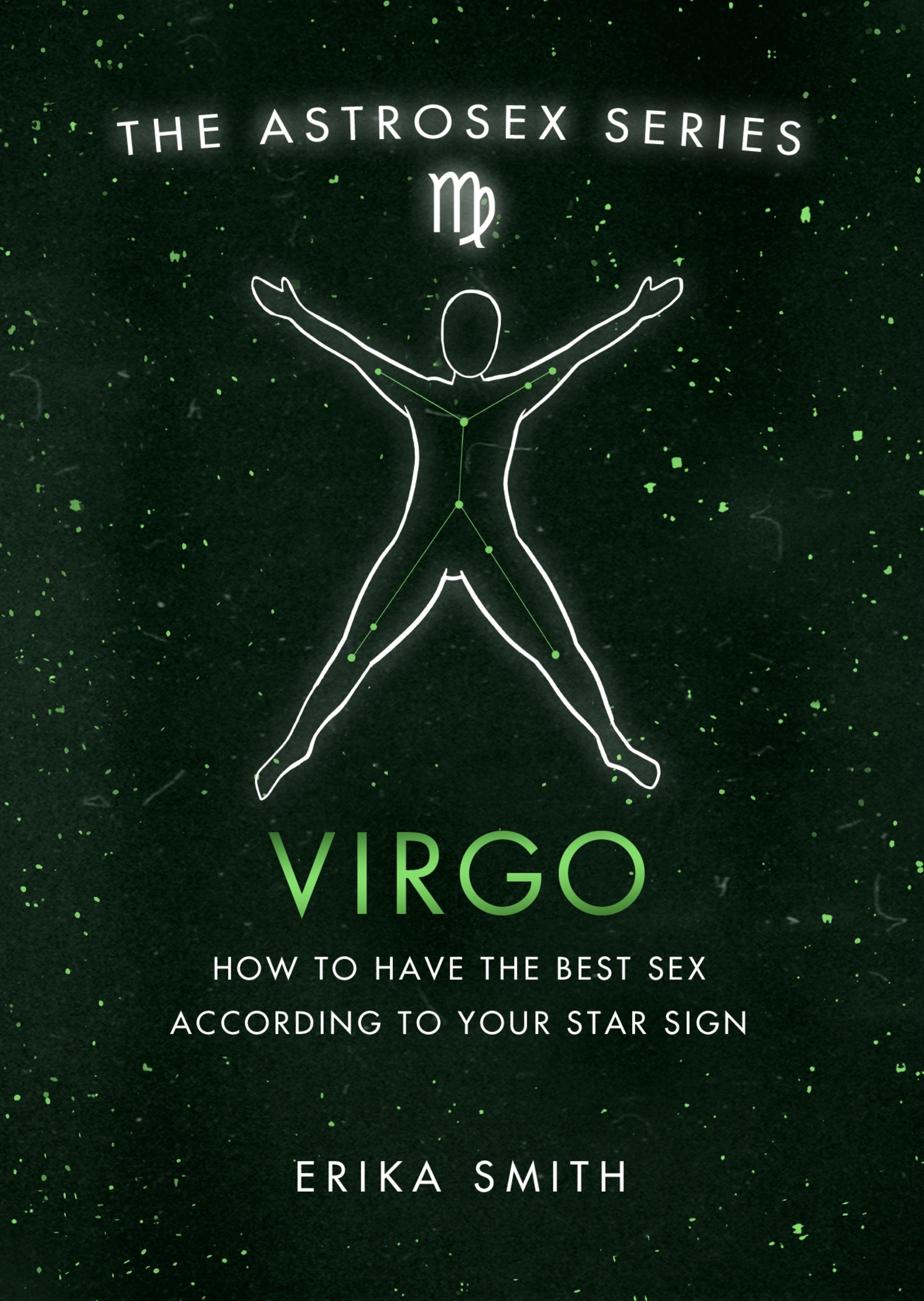 Astrosex: Virgo by: Erika W. Smith - 9781398702059 | RedShelf