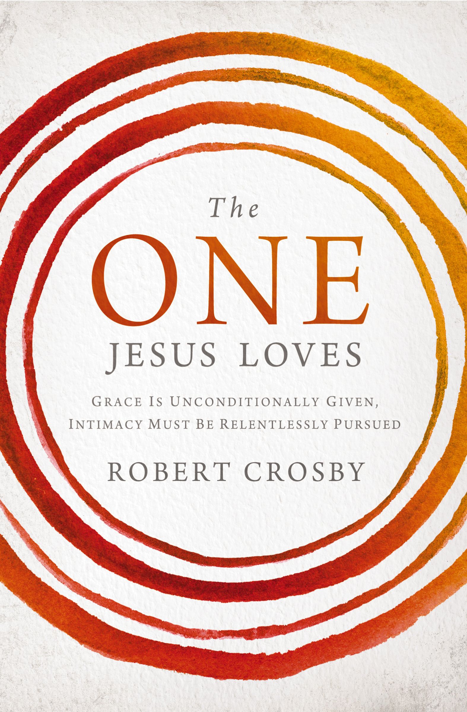 Cover image for The One Jesus Loves