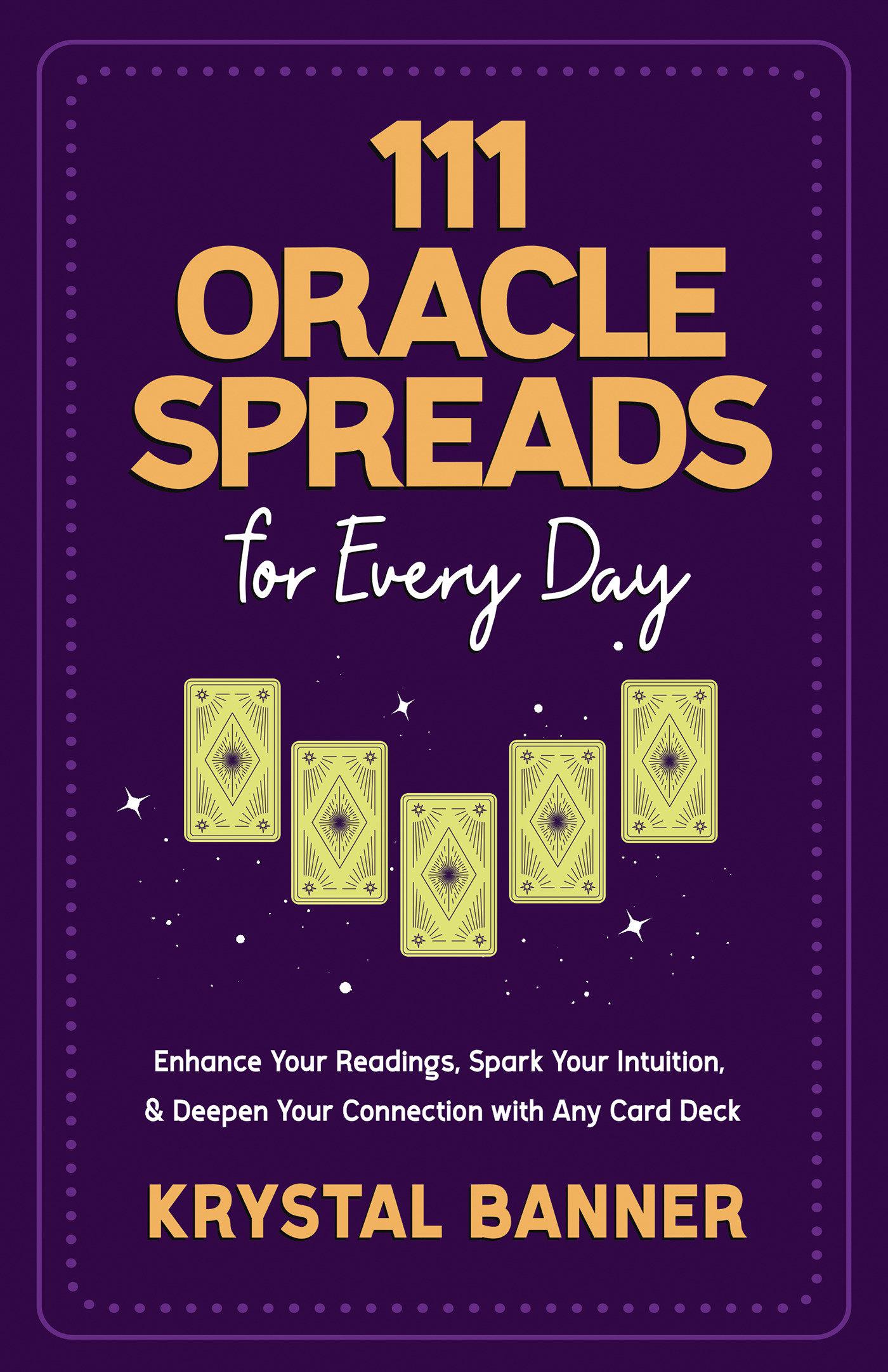 Cover image for 111 Oracle Spreads for Every Day