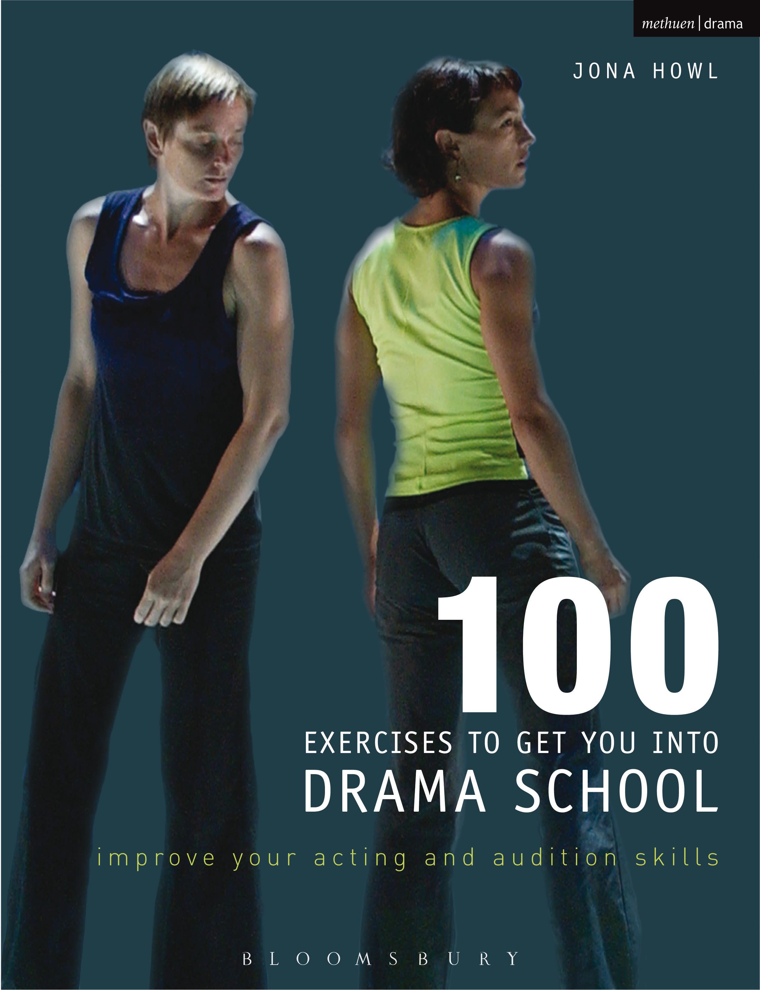 Cover image for 100 Exercises to Get You Into Drama School