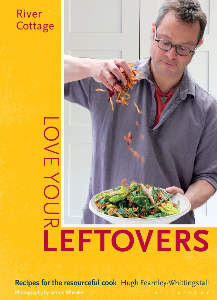 Cover image for River Cottage Love Your Leftovers