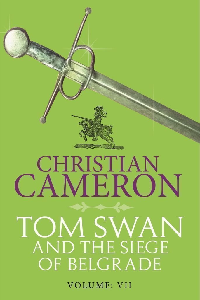 Cover image for Tom Swan and the Siege of Belgrade: Part Seven