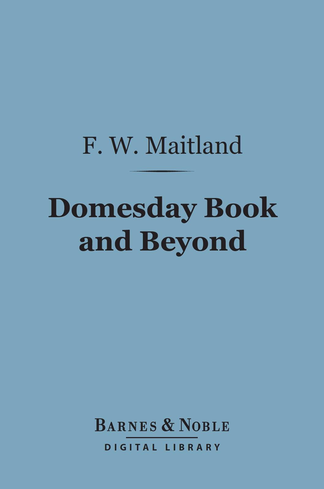 Cover image for Domesday Book and Beyond (Barnes & Noble Digital Library)