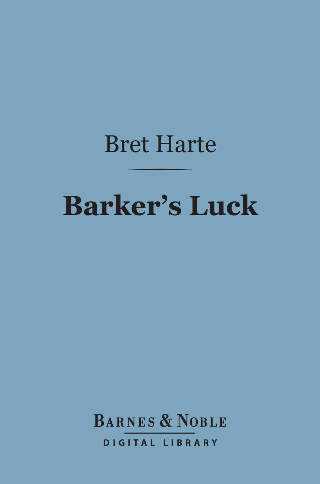 Cover image for Barker's Luck (Barnes & Noble Digital Library)