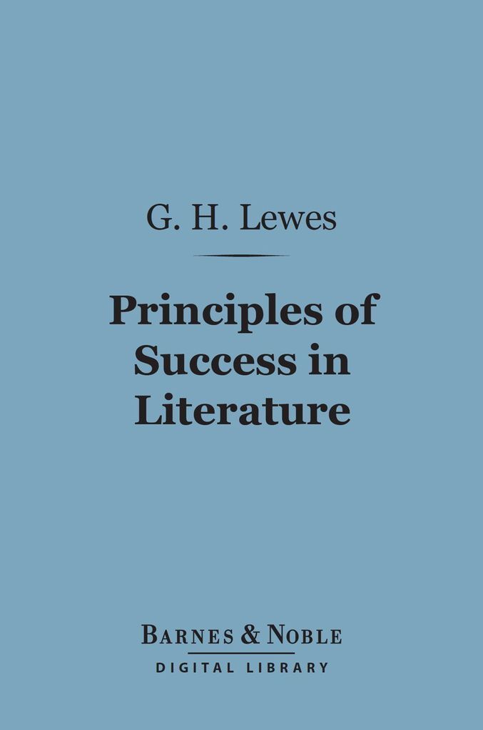 Cover image for Principles of Success in Literature (Barnes & Noble Digital Library)