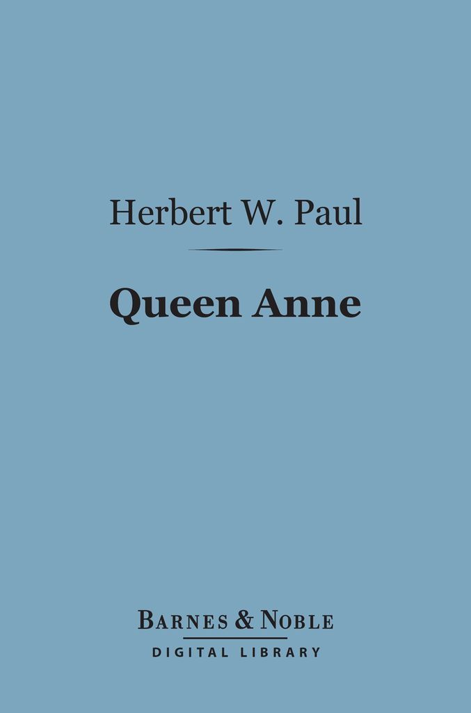 Cover image for Queen Anne (Barnes & Noble Digital Library)